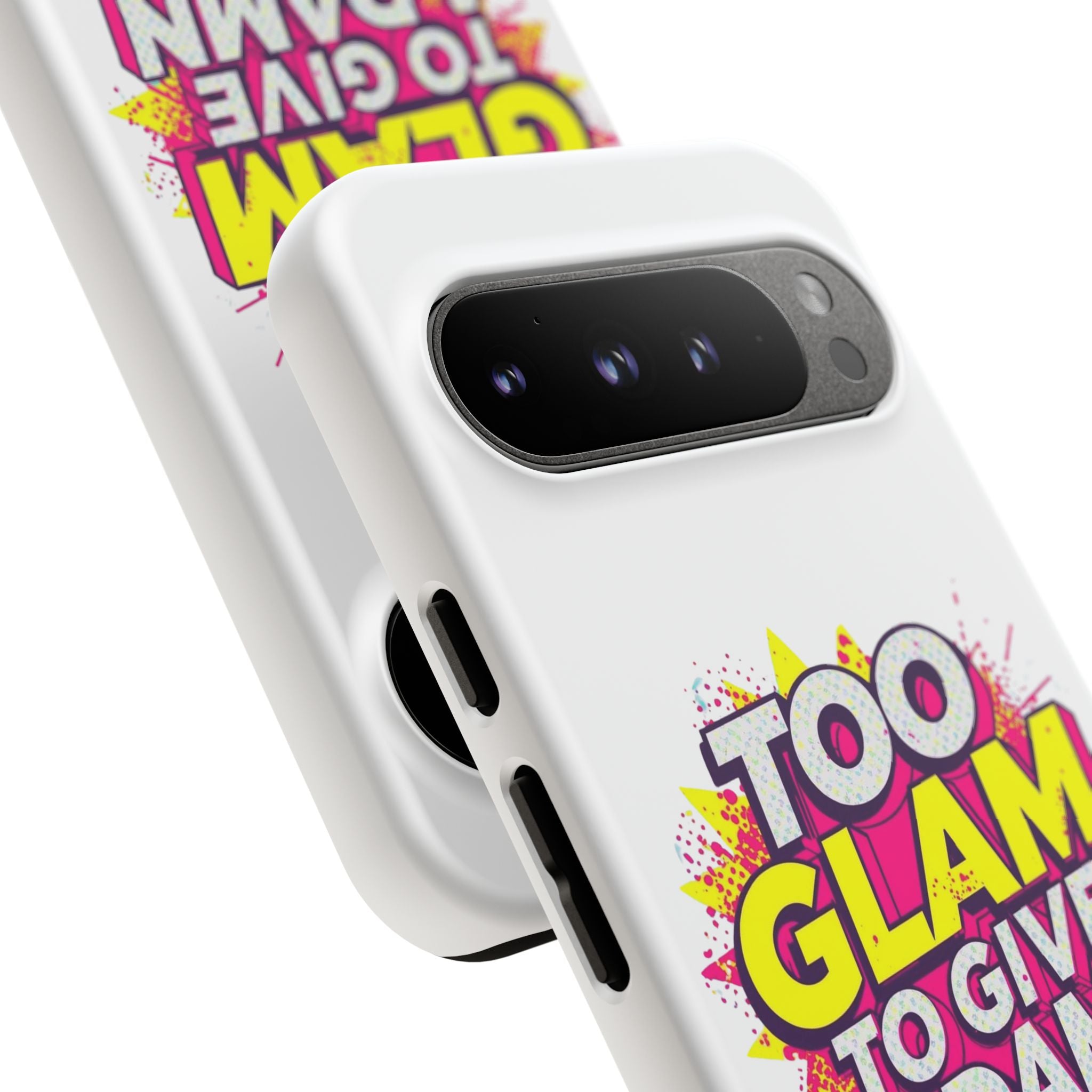 Too Glam to Give a Damn, Tough Cases