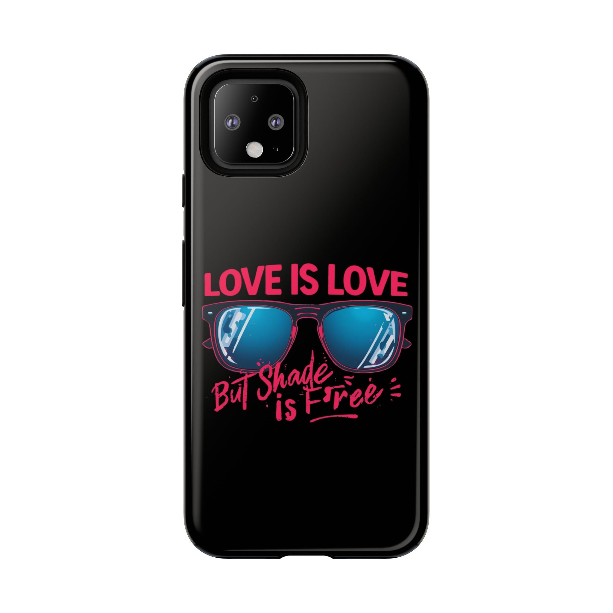 Love Is Love Phone Case, Fun Sunglasses Design, Unique Phone Accessory, Colorful Cell Phone Cover