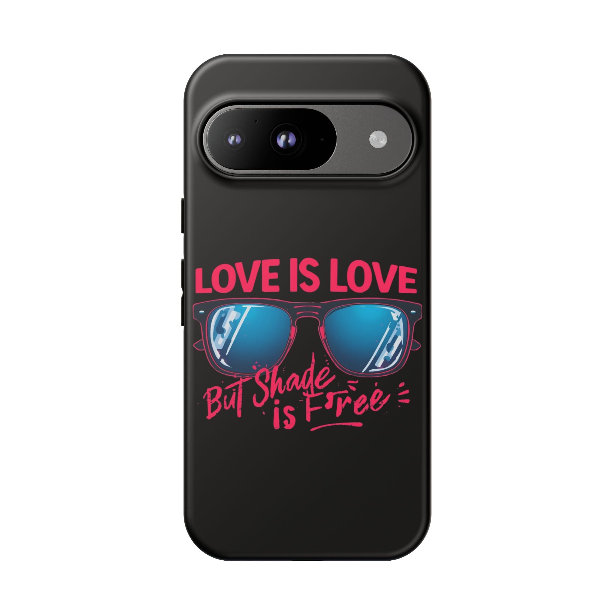 Love Is Love Phone Case, Fun Sunglasses Design, Unique Phone Accessory, Colorful Cell Phone Cover