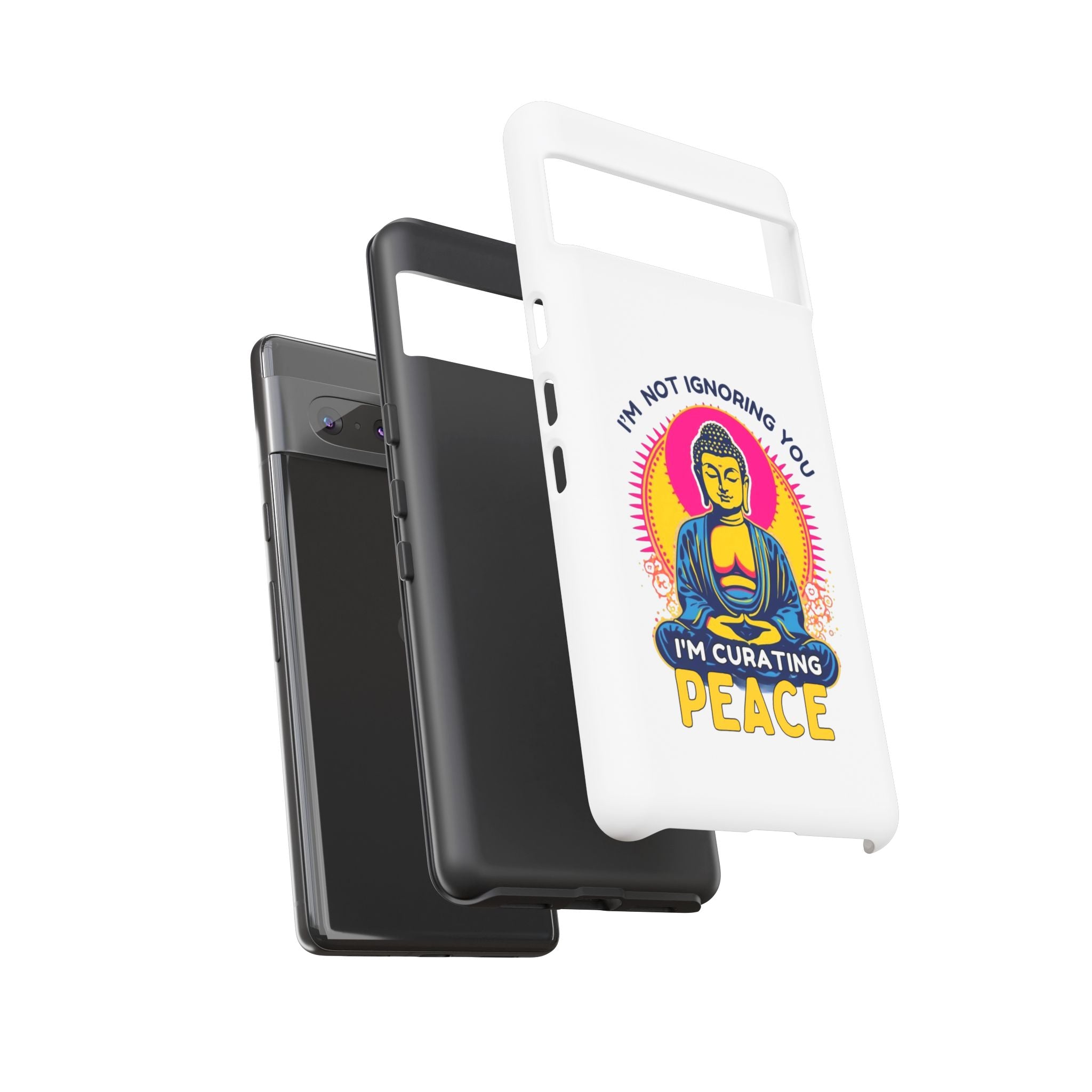 I'm not Ignoring You I'm Curating Peace, Tough Phone Case