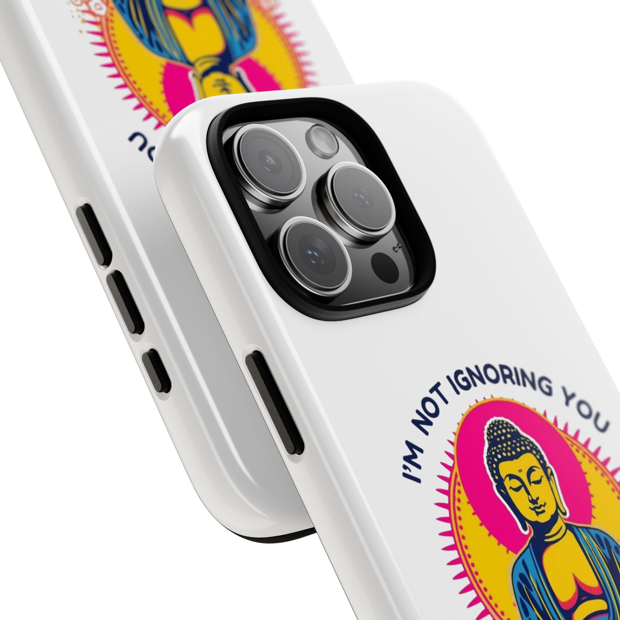I'm not Ignoring You I'm Curating Peace, Tough Phone Case