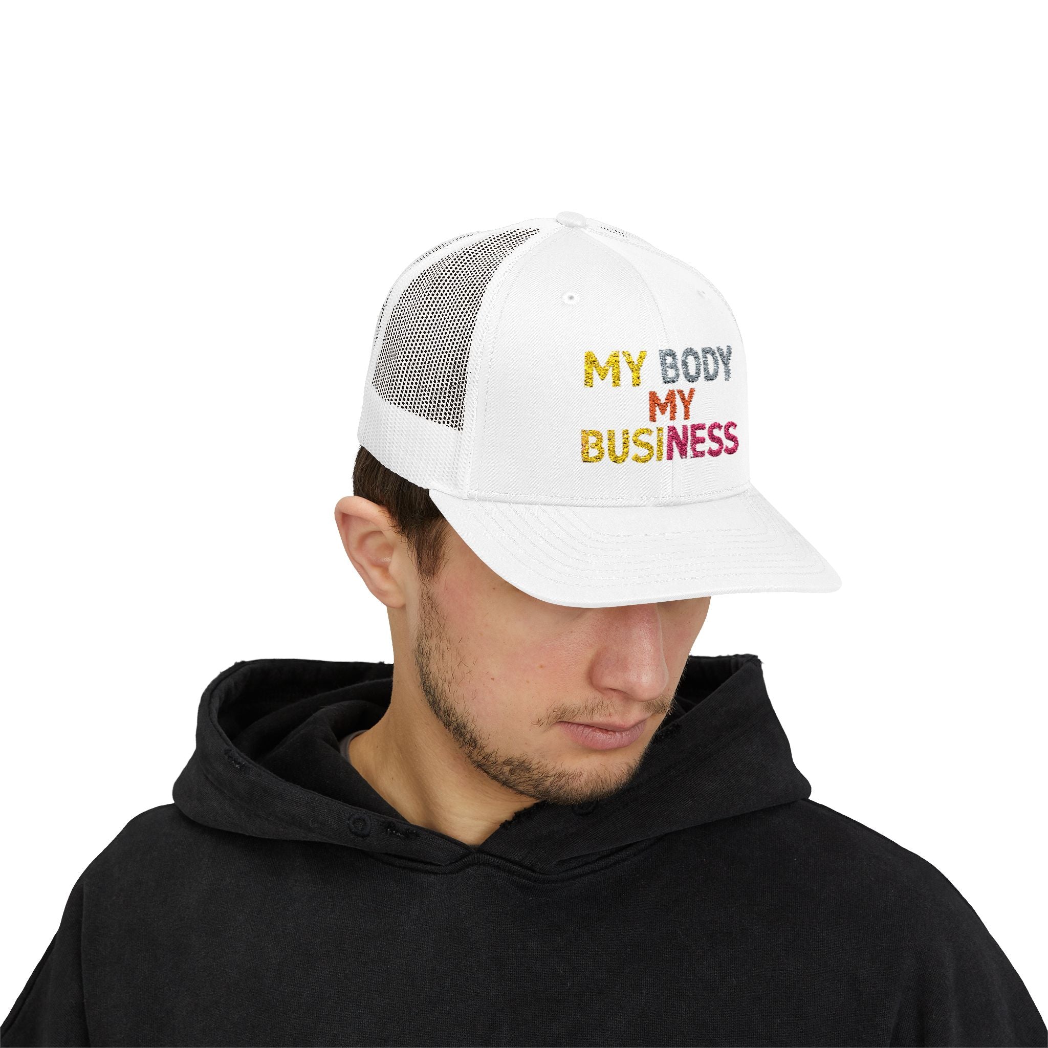 My Body My Business - Body Positive Statement Snapback Cap