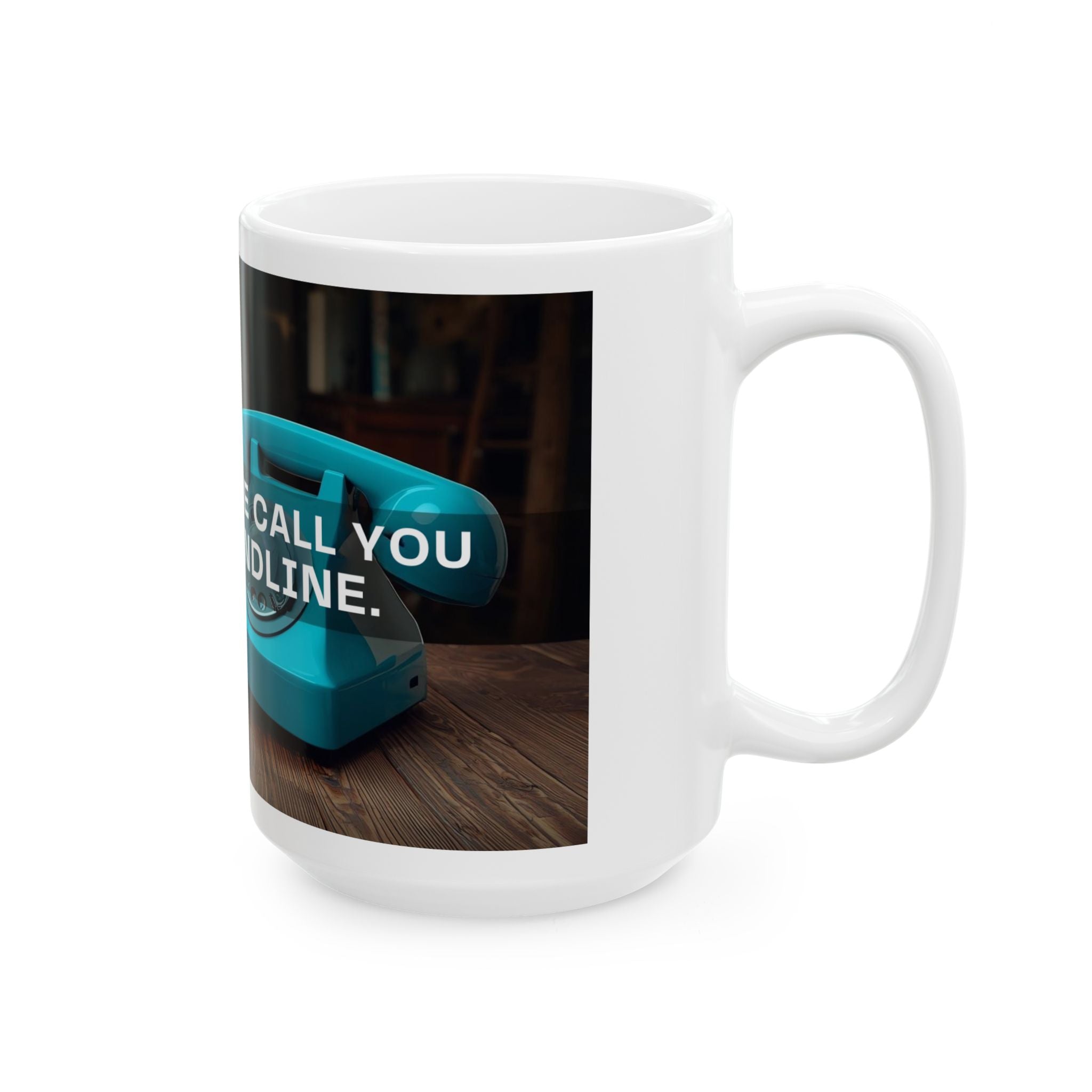 Funny Landline Phone Ceramic Mug - Humorous Gift for Coffee Lovers, Office Humor, Retro Gift, Birthday, Housewarming, Unique Present