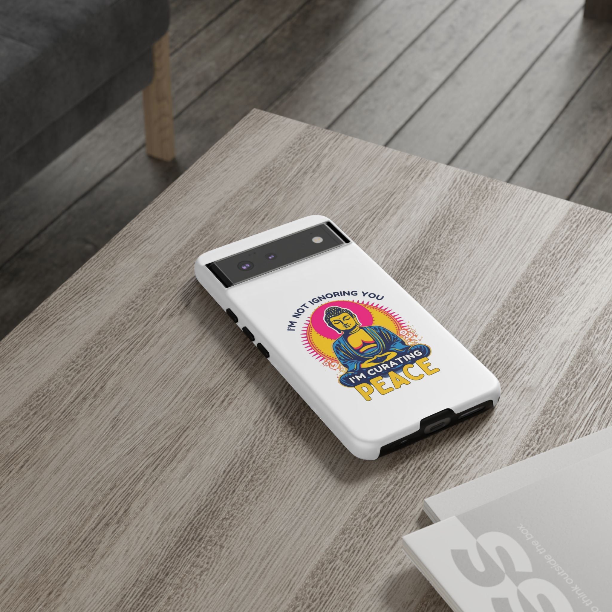 I'm not Ignoring You I'm Curating Peace, Tough Phone Case