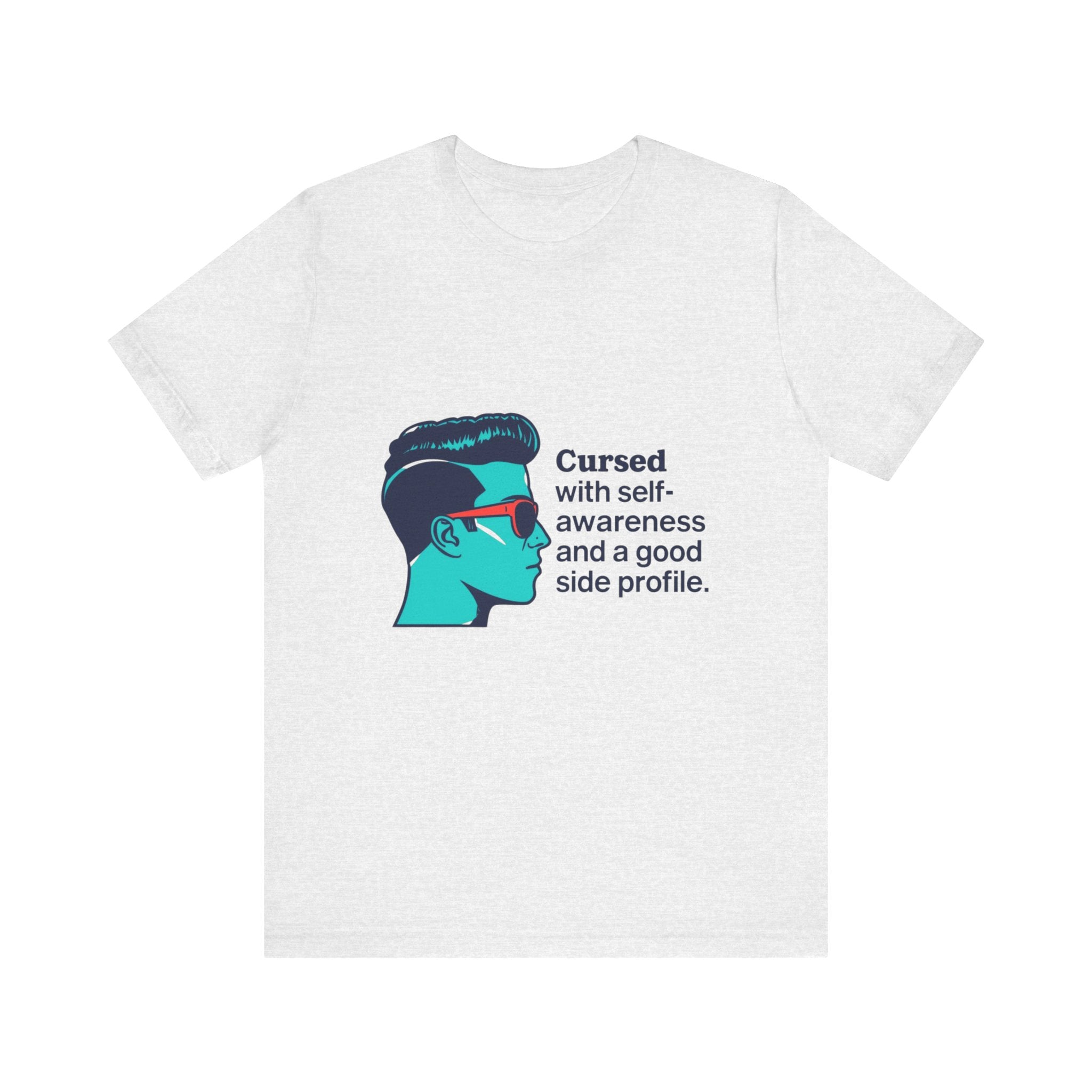 Cursed Self-Awareness T-Shirt, Funny Tee, Gift for Him, Casual Wear, Humor Shirt, Unique Gift Idea
