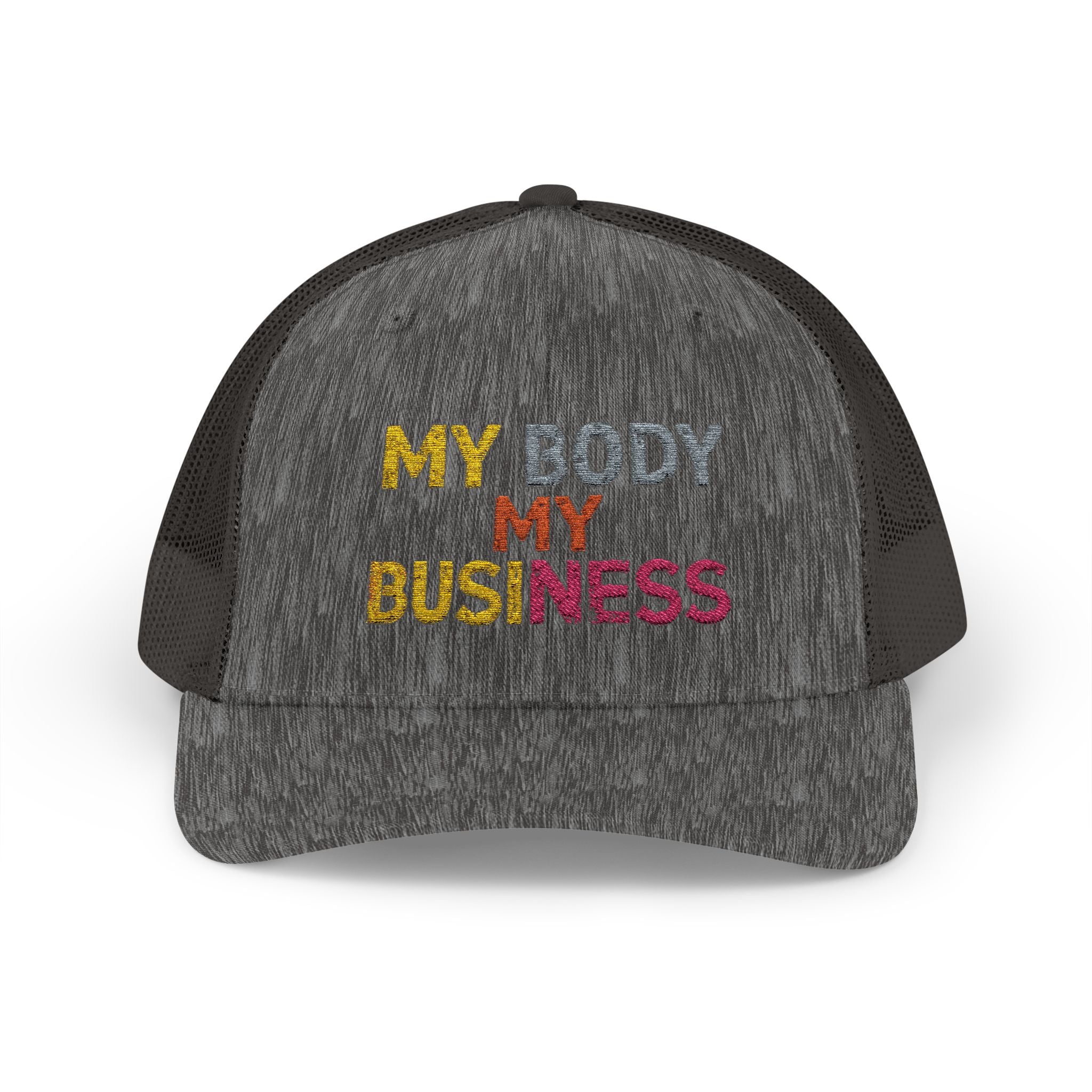 My Body My Business - Body Positive Statement Snapback Cap