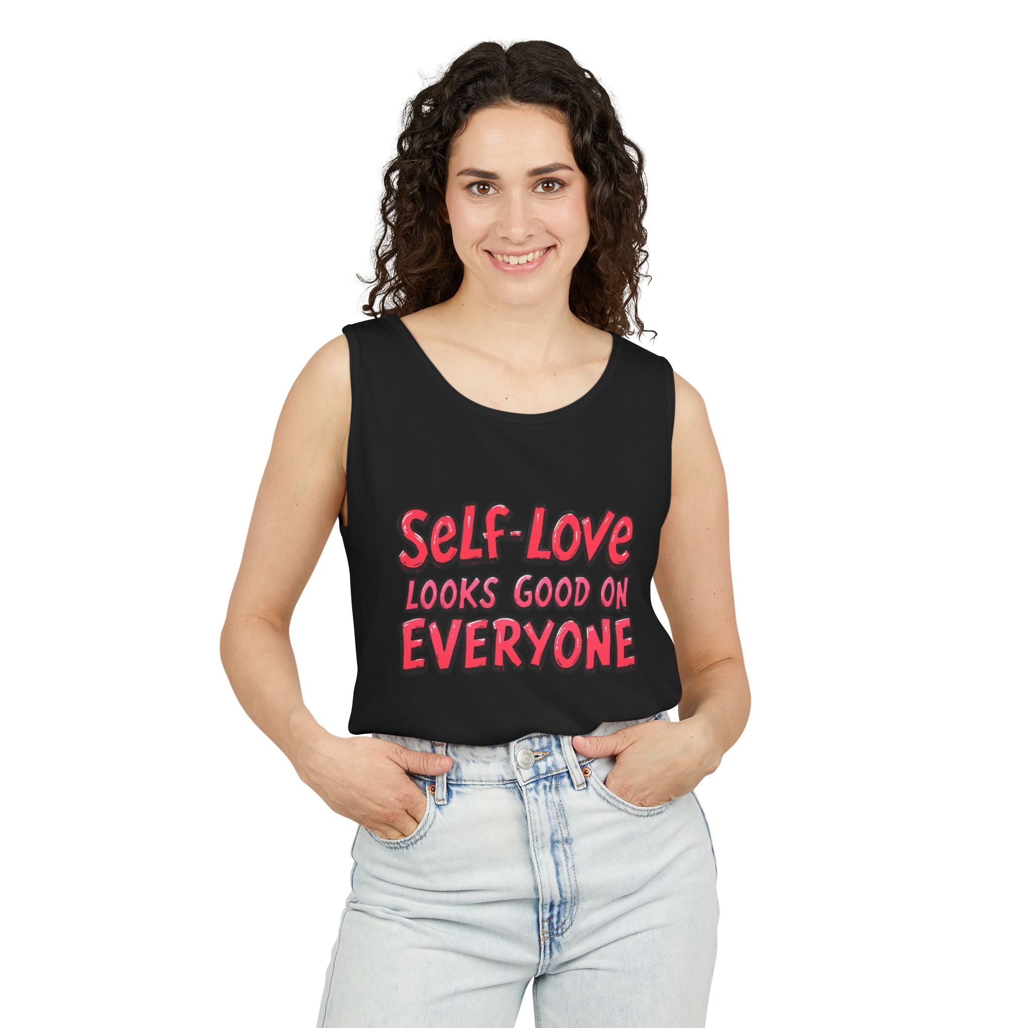 Self-Love Tank Top for Everybody - Affirmation Fashion, Pride Wear, Self-Care Gift, Summer Essential, Casual Comfortable Wear