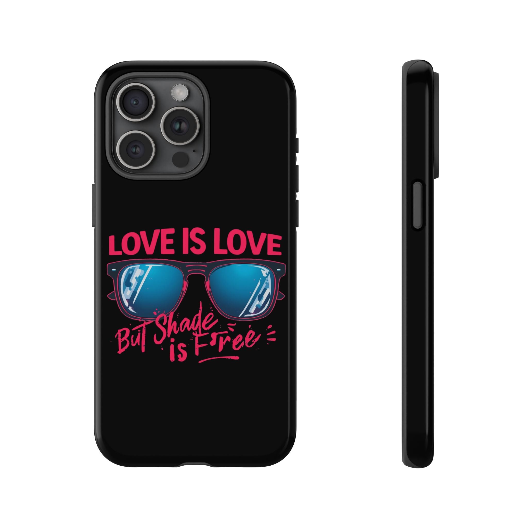 Love Is Love Phone Case, Fun Sunglasses Design, Unique Phone Accessory, Colorful Cell Phone Cover