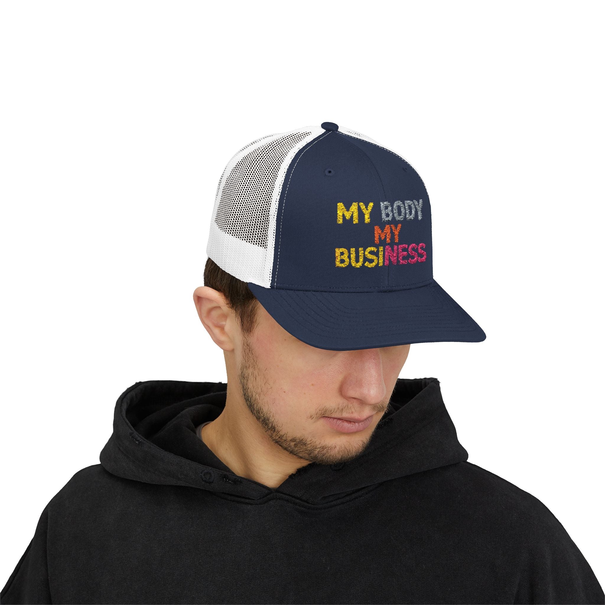 My Body My Business - Body Positive Statement Snapback Cap