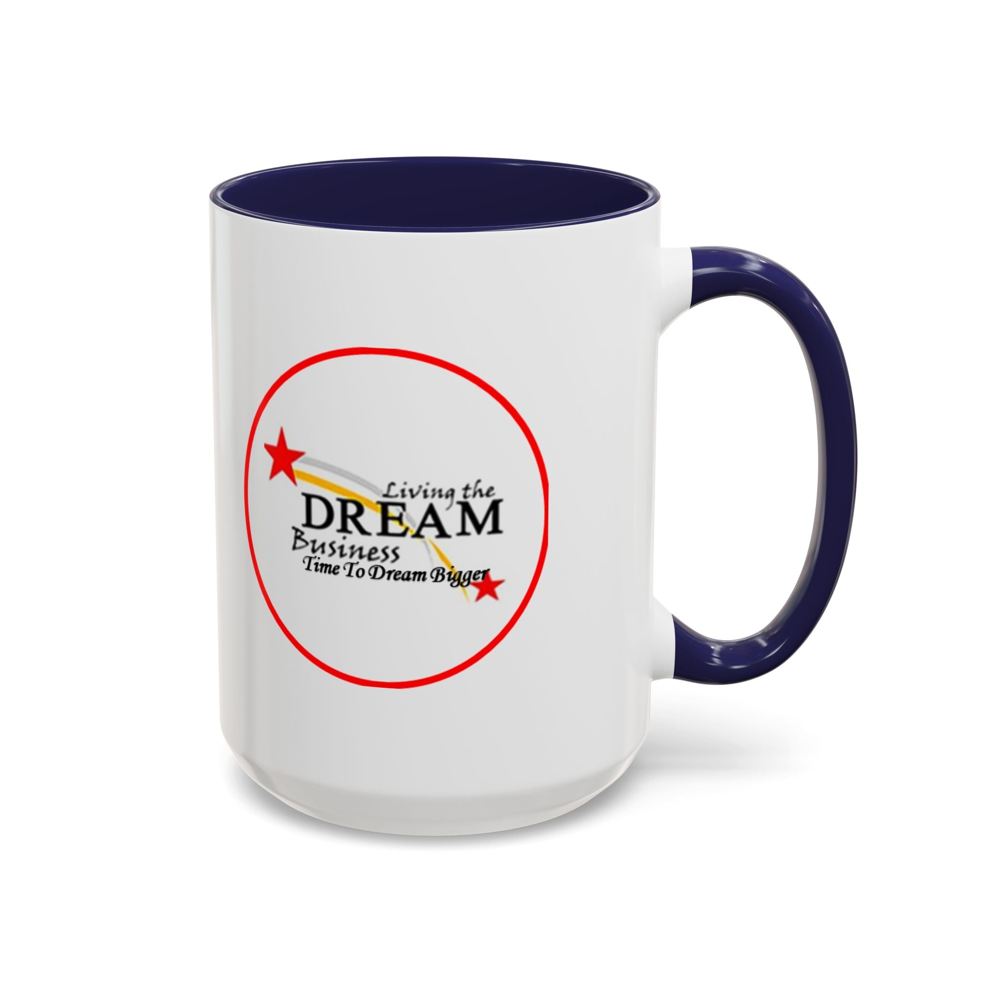 Living the Dream Accent Coffee Mug, Inspirational Mug, Gift for Entrepreneurs, Motivational Drinkware, Unique Coffee Cups, Office Decor