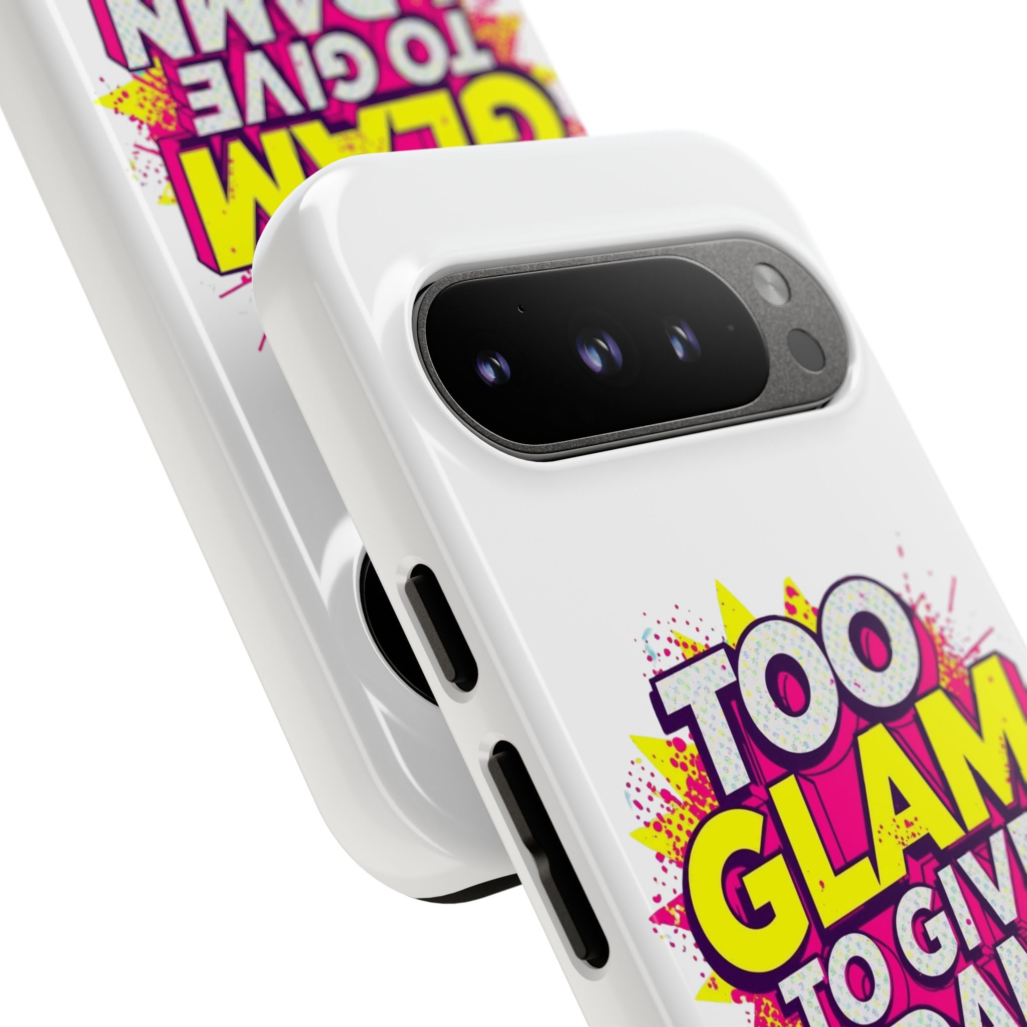 Too Glam to Give a Damn, Tough Cases
