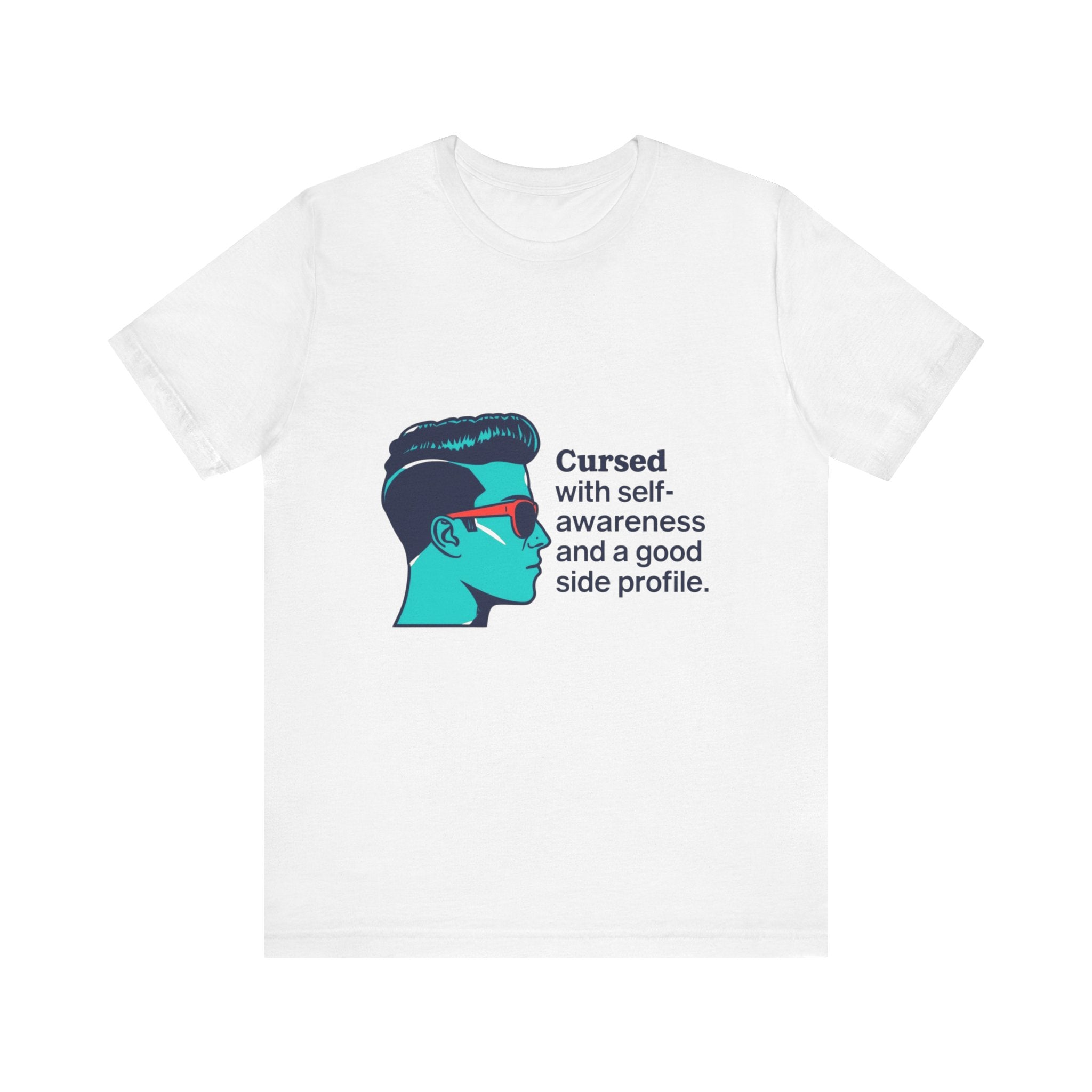 Cursed Self-Awareness T-Shirt, Funny Tee, Gift for Him, Casual Wear, Humor Shirt, Unique Gift Idea