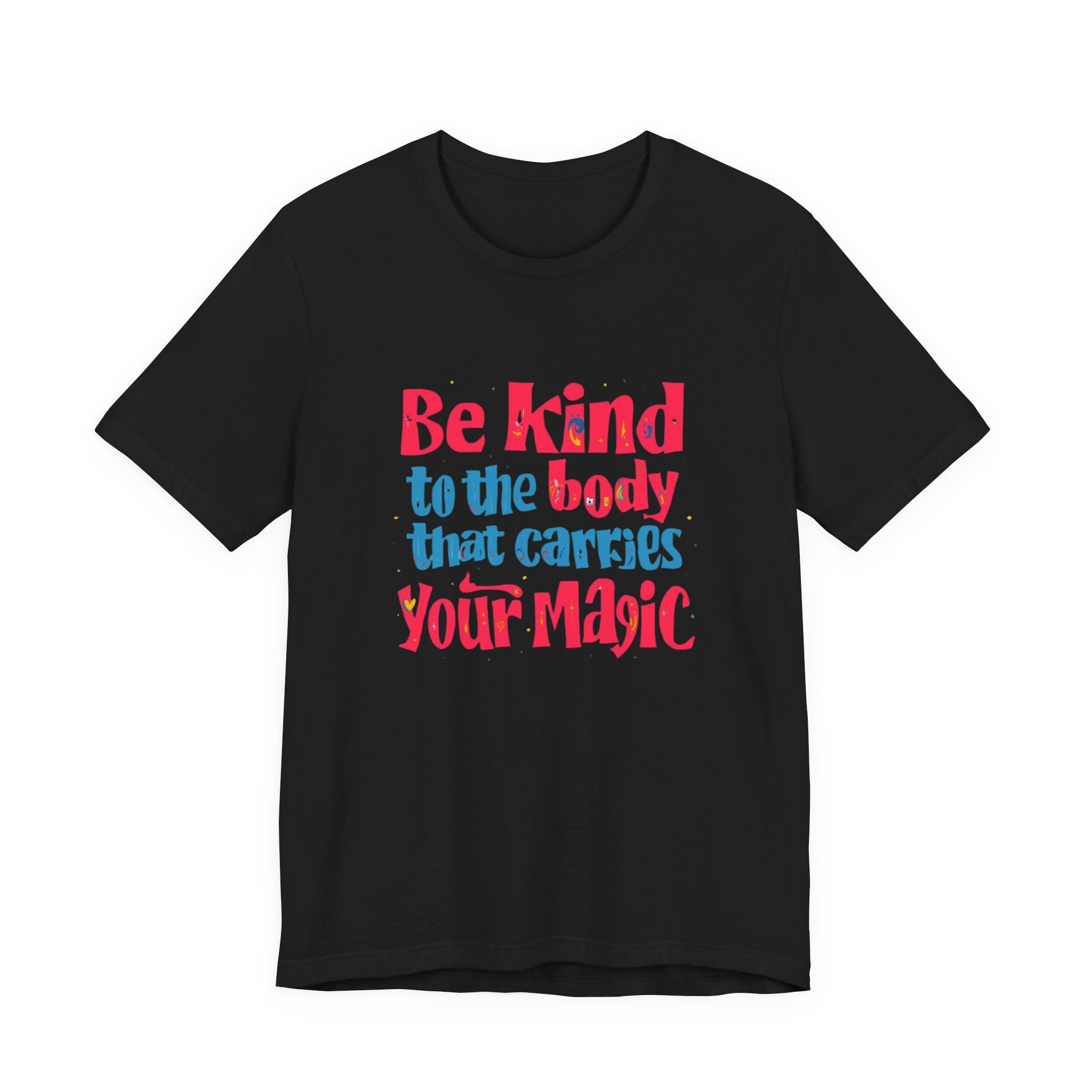 Kindness Magic Tee - Body Positive Unisex Short Sleeve Shirt, Motivational Gift, Self-Care Apparel, Inspirational Tee, Relaxed Fit T-Shirt, Body [...]