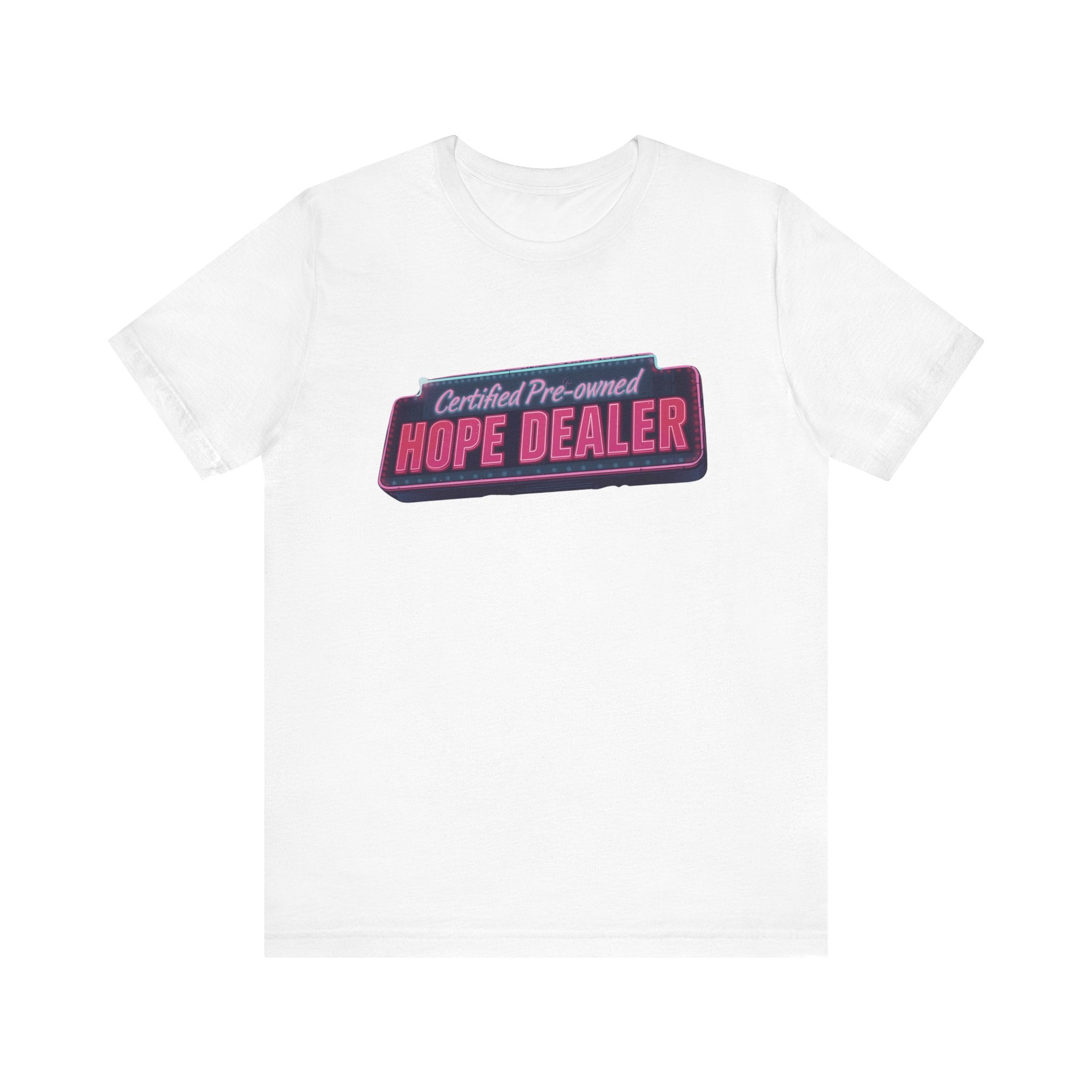 Certified Pre-Owned Hope Dealer Tee | Unisex Short Sleeve T-Shirt, Inspirational Shirt, Casual Wear, Gift for Optimists, Motivational [...]