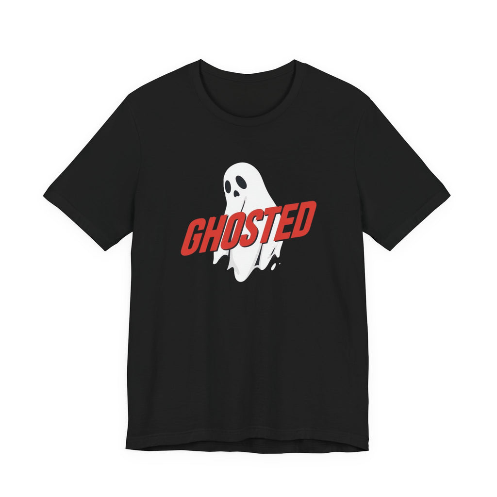 Ghosted Short Sleeve Tee, Fun Graphic T-Shirt, Casual Halloween Tee, Gift for Ghost Lovers, Halloween Costume Shirt, Spooky Graphic Tee