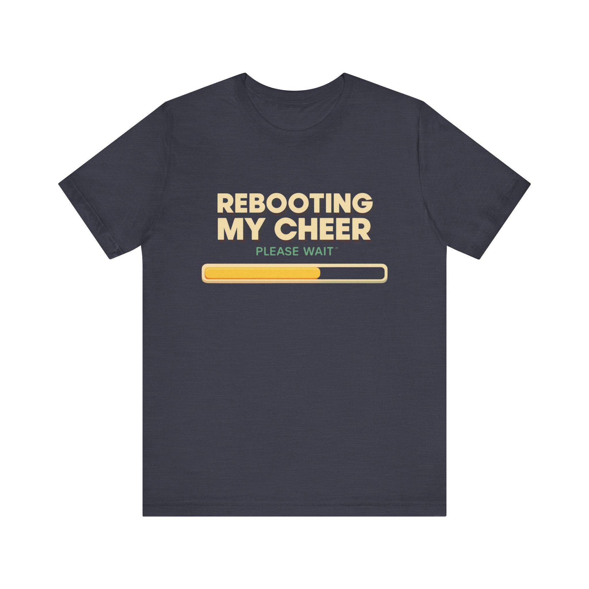 Rebooting My Cheer Tee - Fun Unisex Jersey Short Sleeve Shirt for Casual Comfort