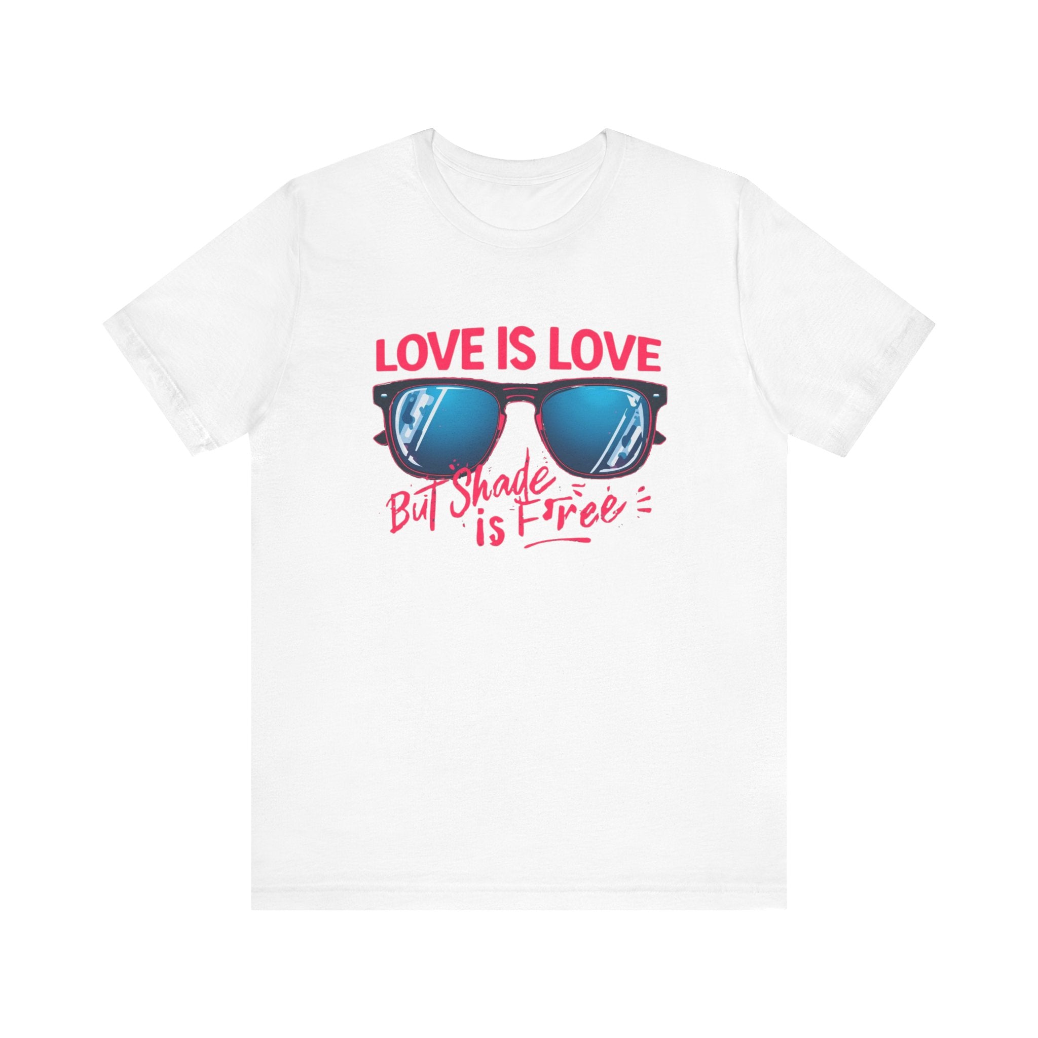 Love is Love Graphic Tee | Unisex Short Sleeve T-Shirt, Pride Apparel, Summer Outfit, LGBTQ+ Gift, Sunglass Design