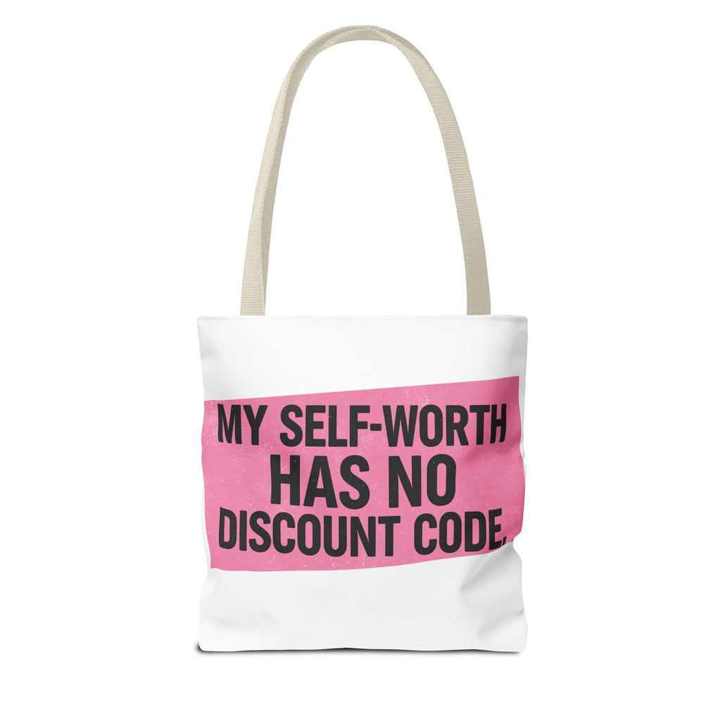 My Self-Worth Has No Discount Code - Empowering Tote Bag, Self love and body positive inspirational tote