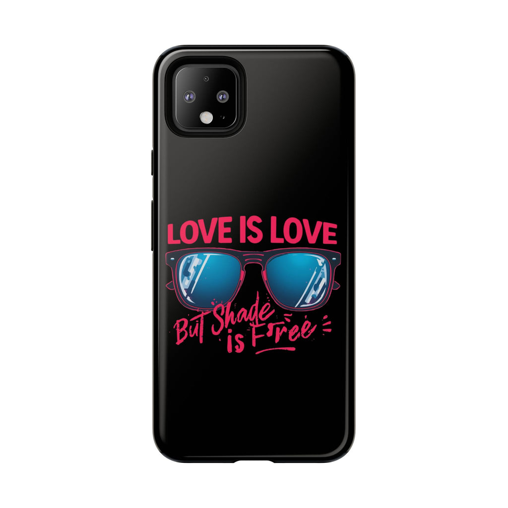 Love Is Love Phone Case, Fun Sunglasses Design, Unique Phone Accessory, Colorful Cell Phone Cover