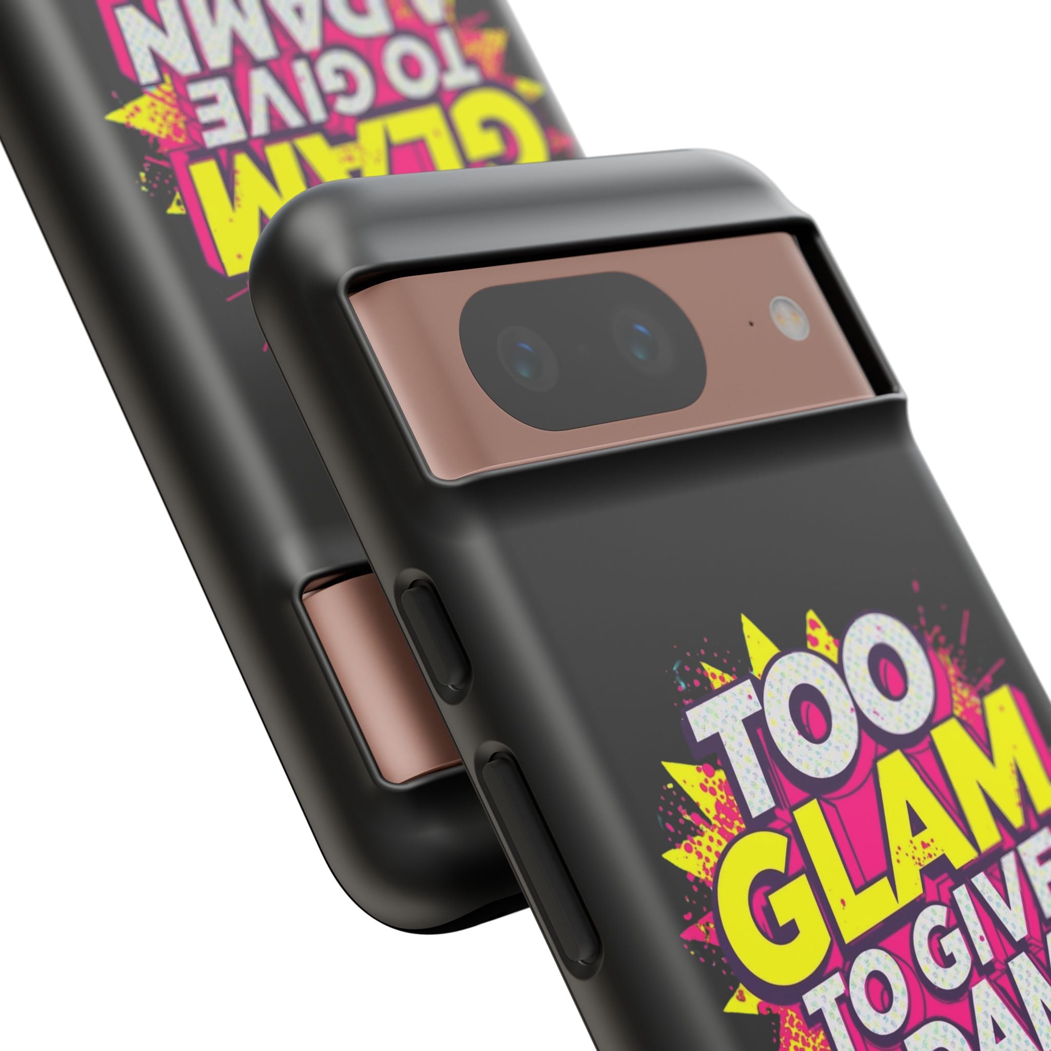 To Glam To Give a Damn, Tough Phone Case