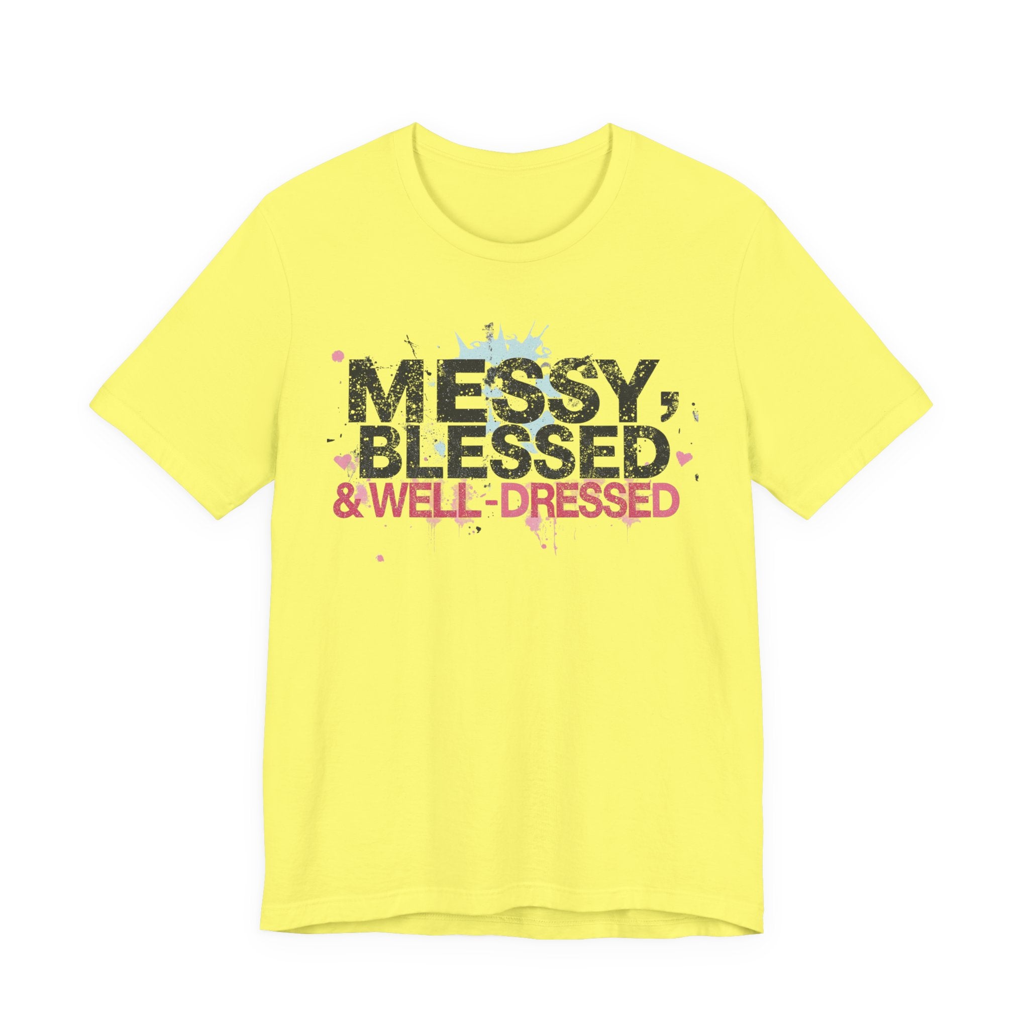 Messy, Blessed & Well-Dressed T-Shirt | Unisex Short Sleeve Tee for Positive Vibes, Casual Wear, Gift for Friends, Celebrations, [...]