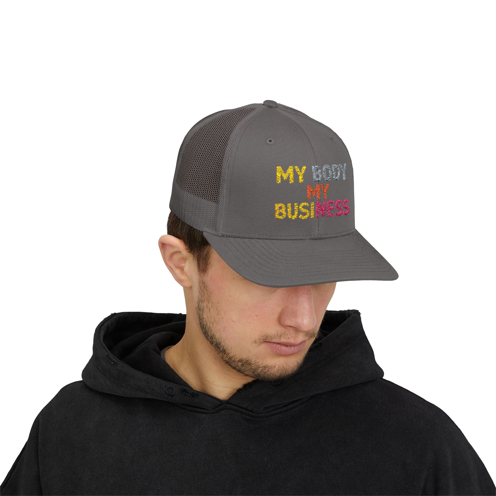 My Body My Business - Body Positive Statement Snapback Cap