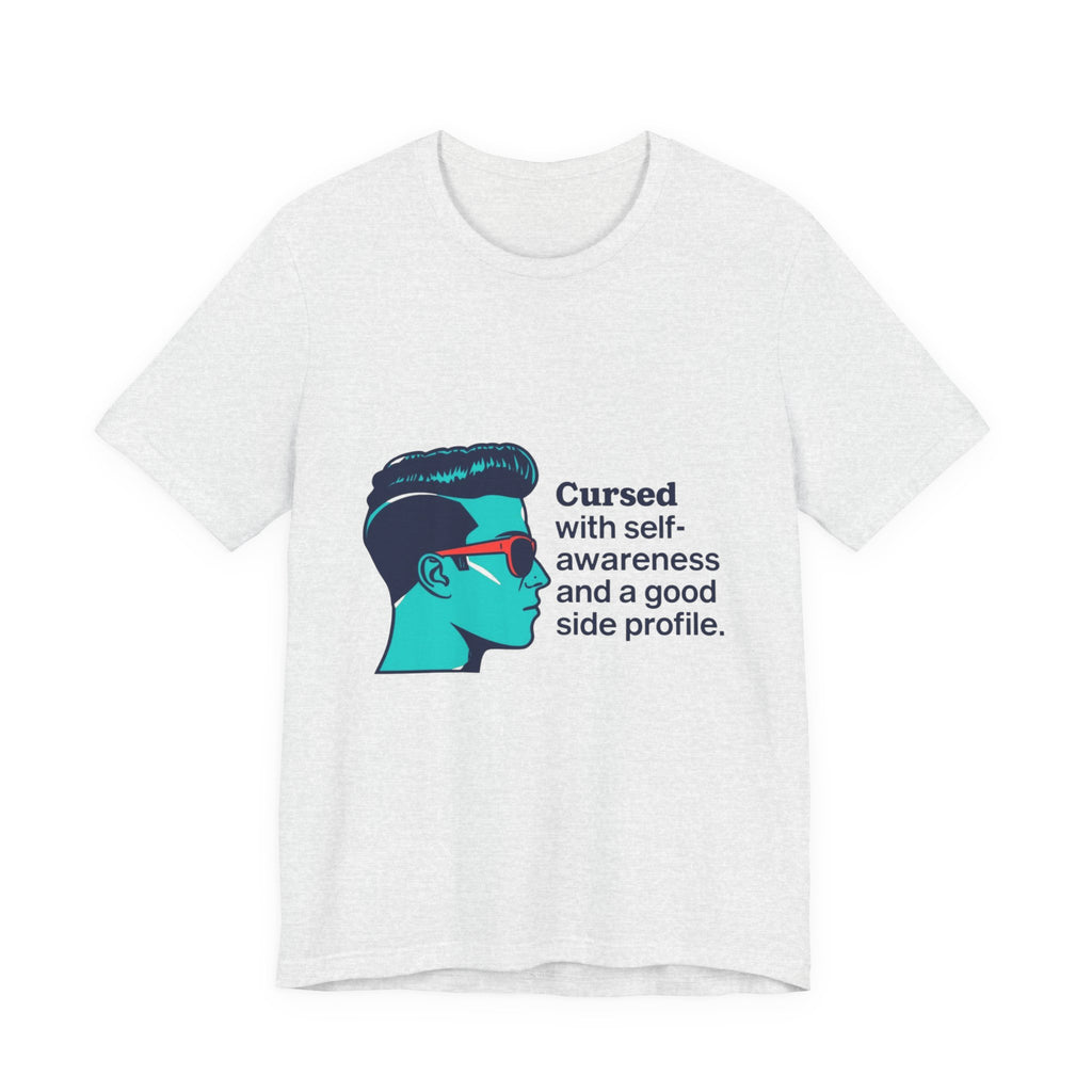 Cursed Self-Awareness T-Shirt, Funny Tee, Gift for Him, Casual Wear, Humor Shirt, Unique Gift Idea