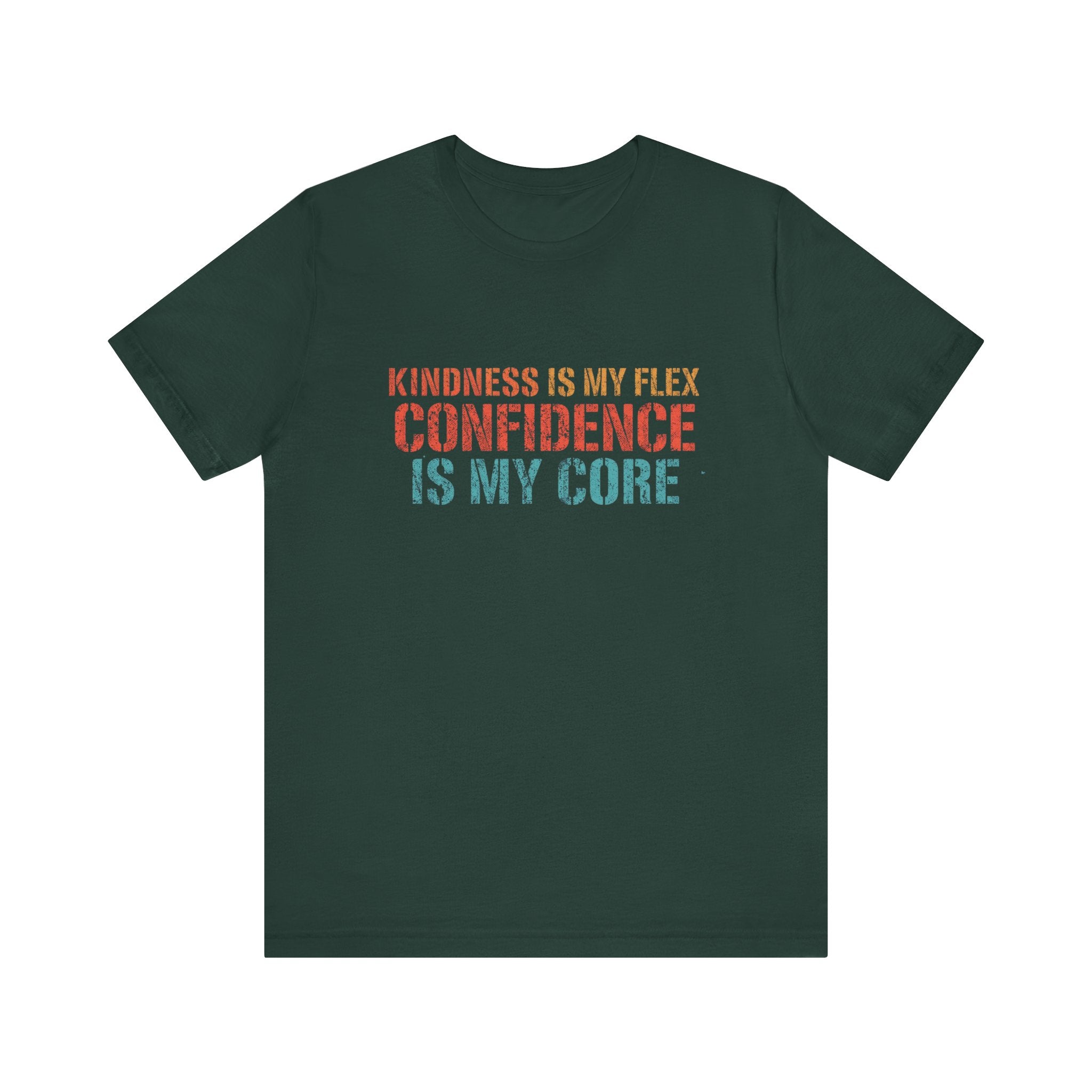 Confidence & Kindness Unisex Tee - Empowering Motivational Shirt