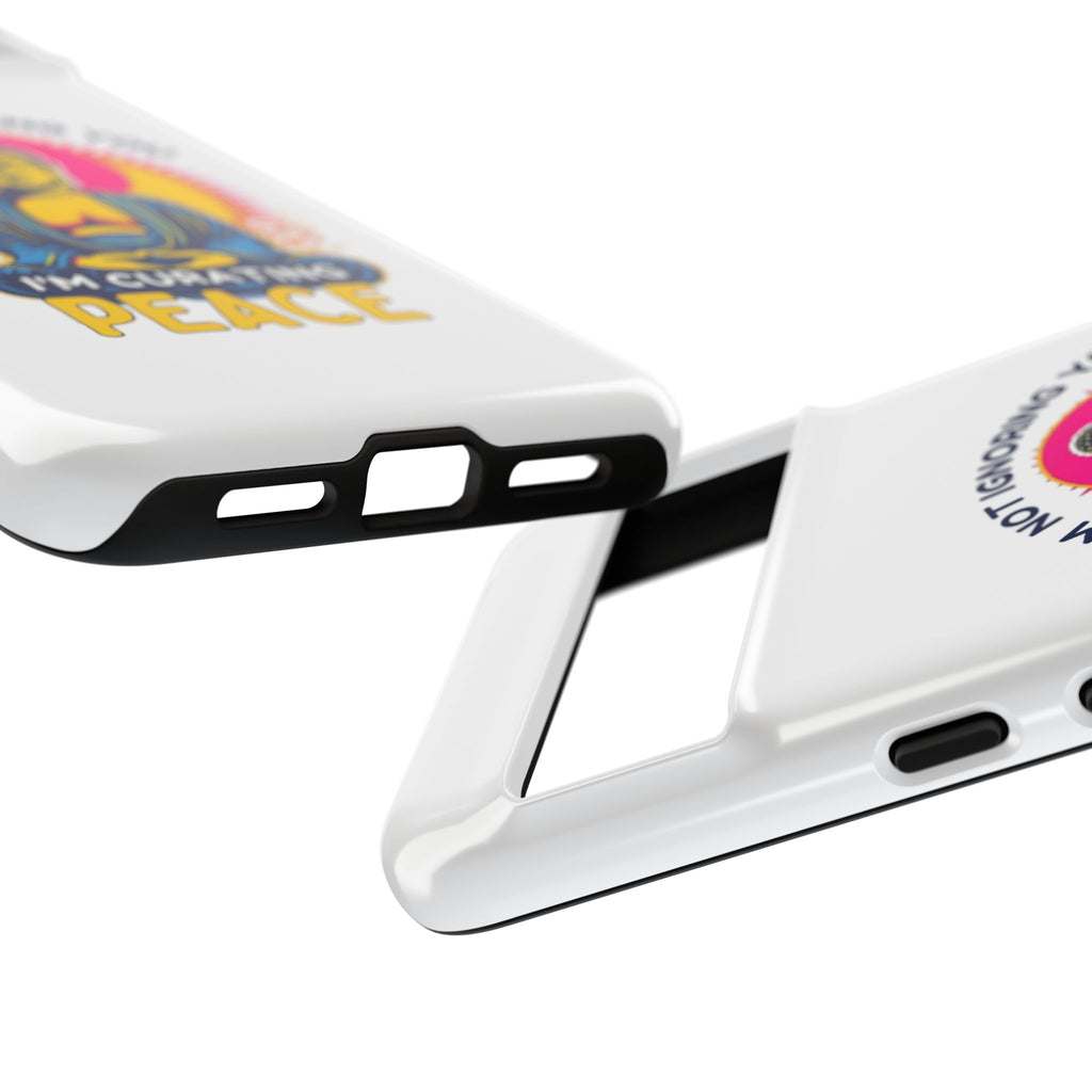 I'm not Ignoring You I'm Curating Peace, Tough Phone Case