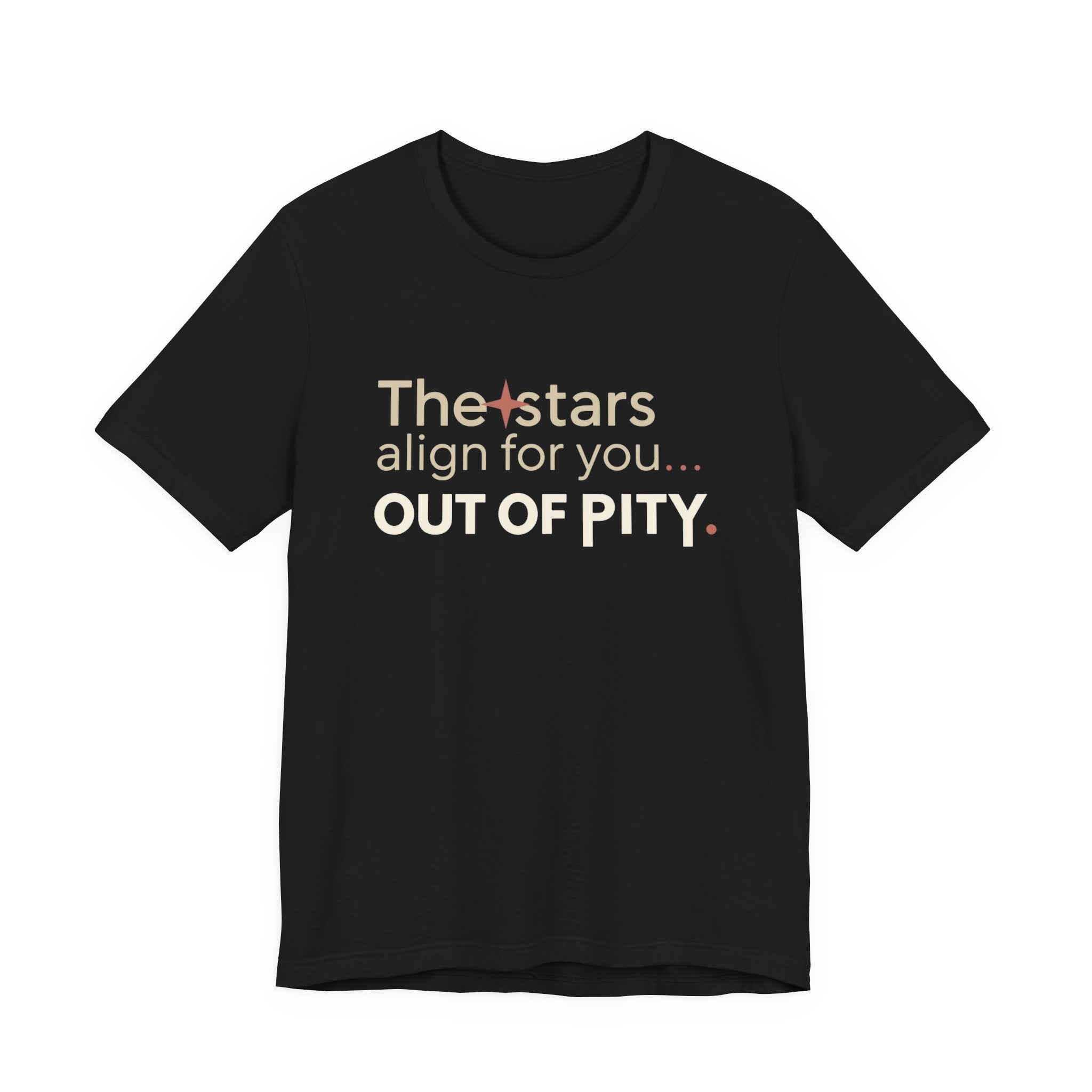 The Stars Align for You Unisex Tee - Motivational Short Sleeve Shirt, Birthday Gift, Astrology Apparel, Casual Wear, Unique Graphic Tee