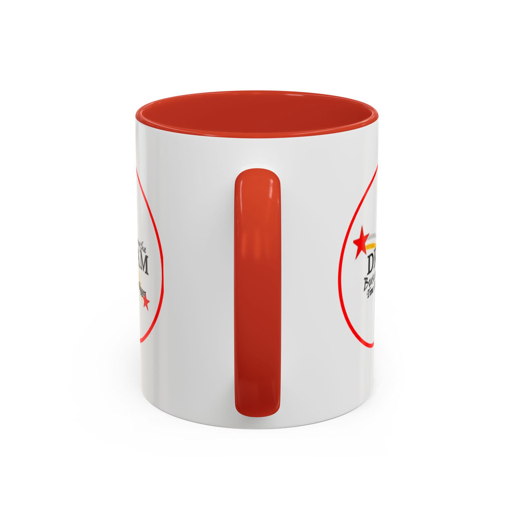 Living the Dream Accent Coffee Mug, Inspirational Mug, Gift for Entrepreneurs, Motivational Drinkware, Unique Coffee Cups, Office Decor