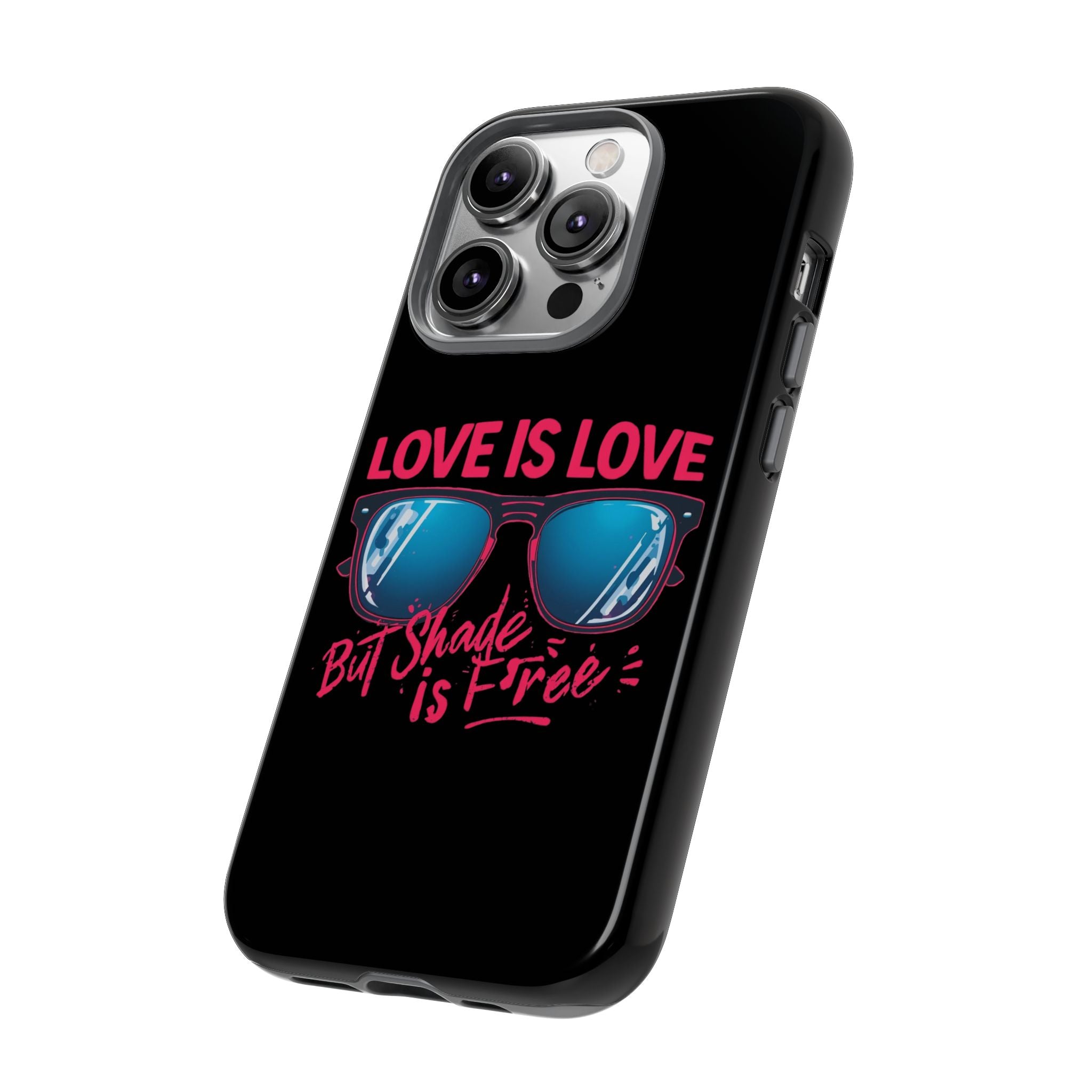Love Is Love Phone Case, Fun Sunglasses Design, Unique Phone Accessory, Colorful Cell Phone Cover