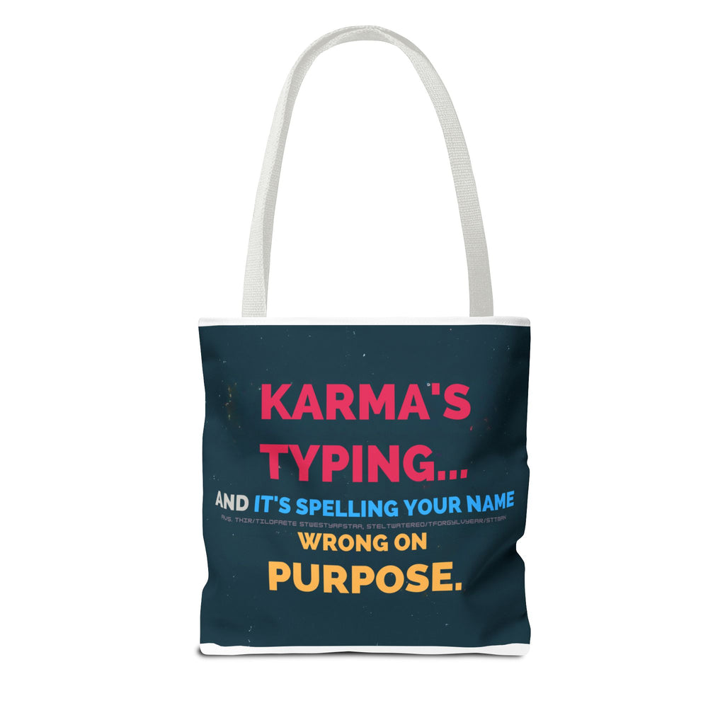 Karma Typing Tote Bag - Fun & Quirky Gift for Friends, Beach, Shopping, Eco-Friendly, Humor, Everyday Use
