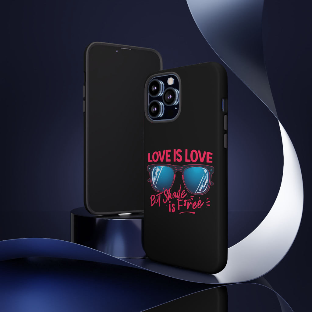 Love Is Love Phone Case, Fun Sunglasses Design, Unique Phone Accessory, Colorful Cell Phone Cover