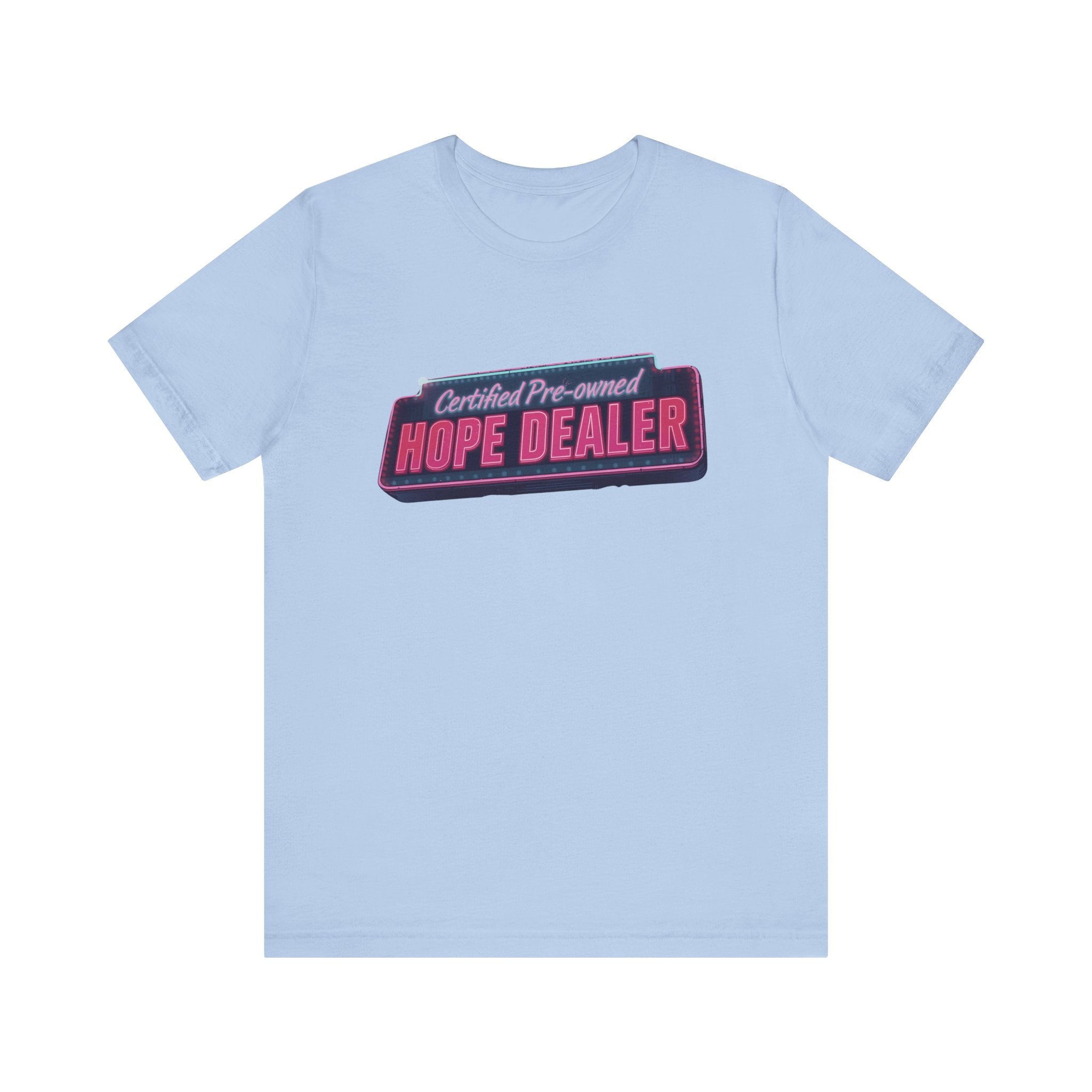 Certified Pre-Owned Hope Dealer Tee | Unisex Short Sleeve T-Shirt, Inspirational Shirt, Casual Wear, Gift for Optimists, Motivational [...]