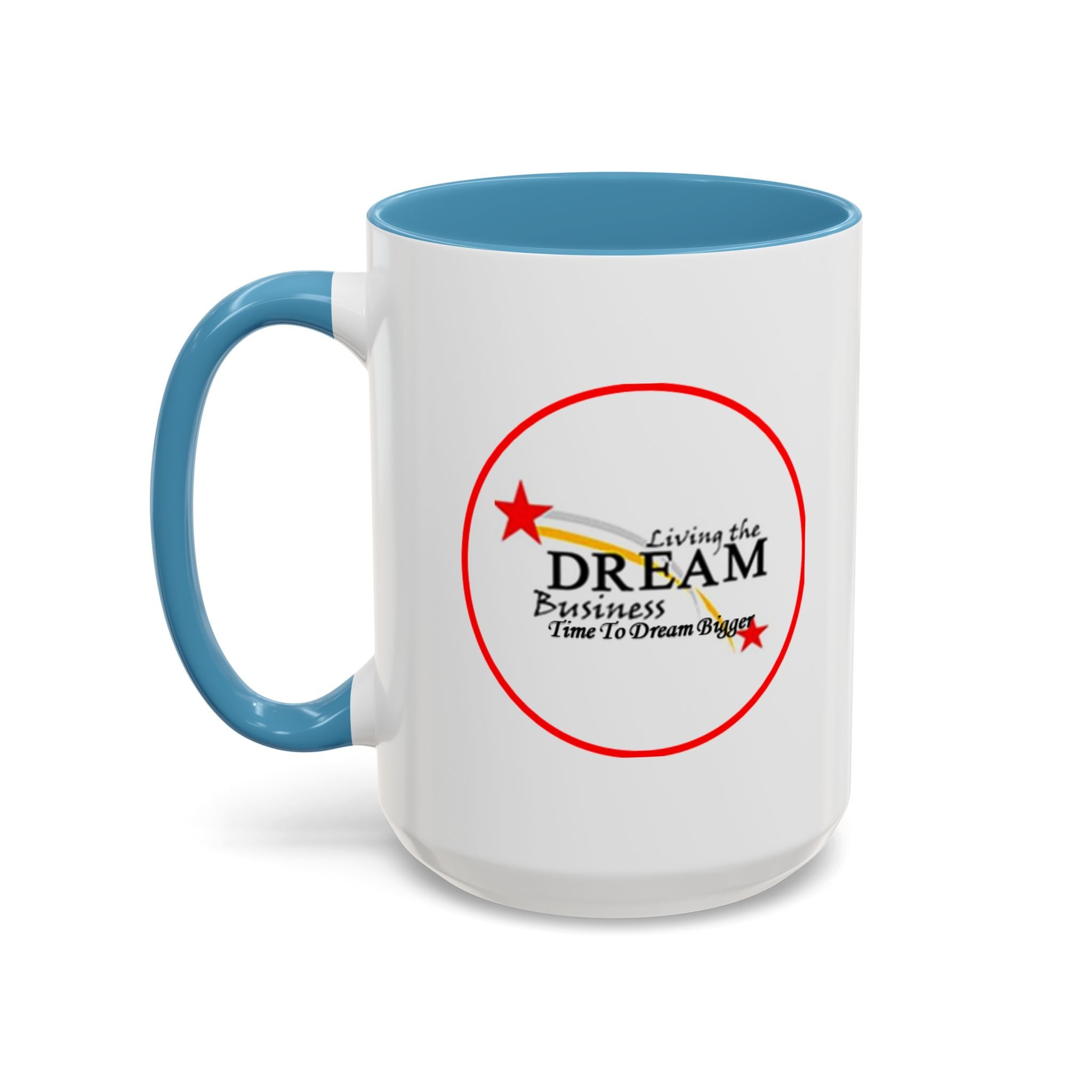 Living the Dream Accent Coffee Mug, Inspirational Mug, Gift for Entrepreneurs, Motivational Drinkware, Unique Coffee Cups, Office Decor