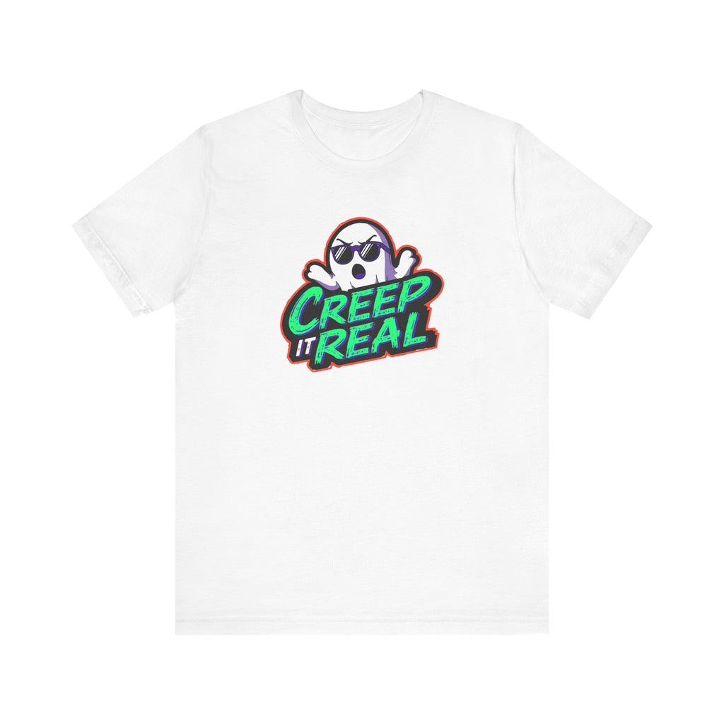 Creep it Real, Funny Halloween Tee, Unisex Jersey Short Sleeve Tee