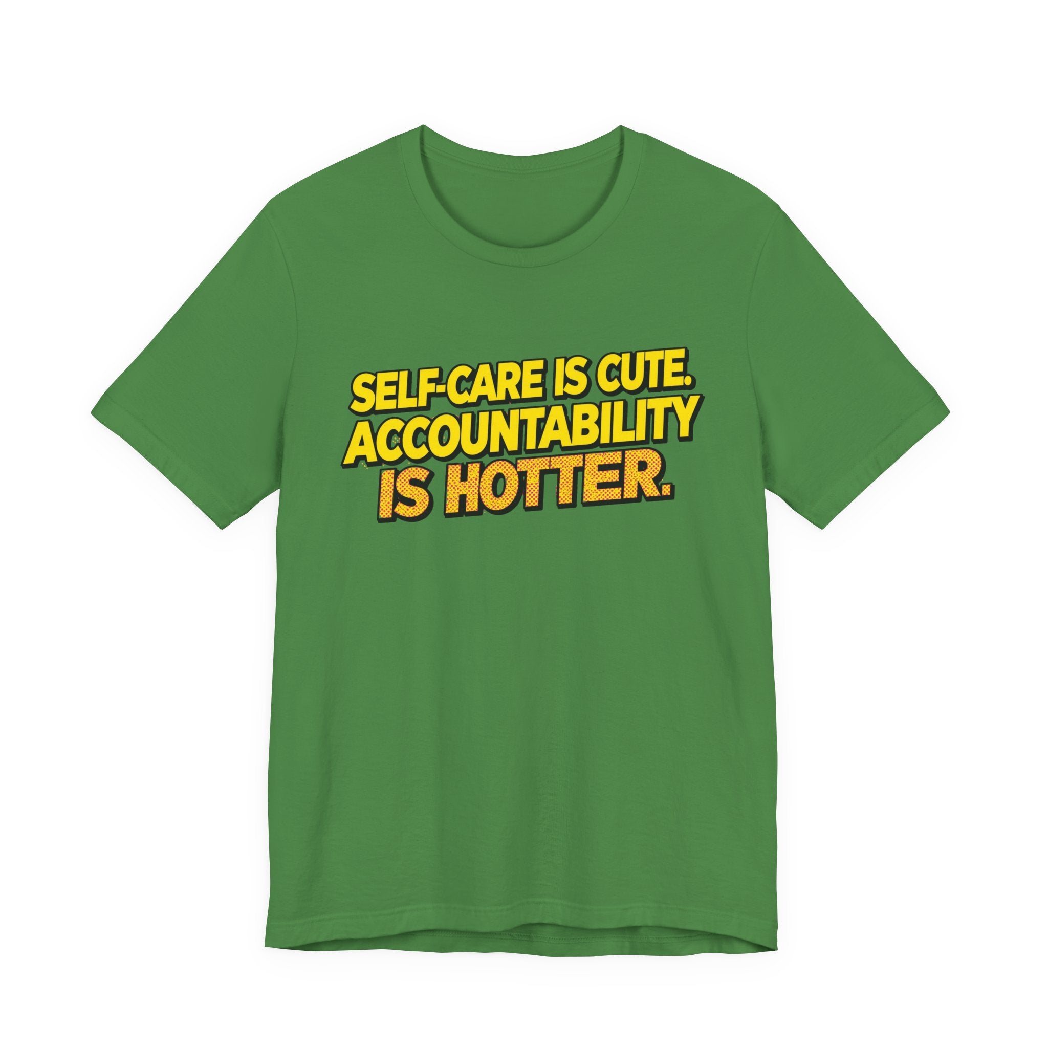 Self-Care Accountability Tee, Motivational T-Shirt, Unisex Casual Wear, Gift for Friends, Positive Affirmation Shirt