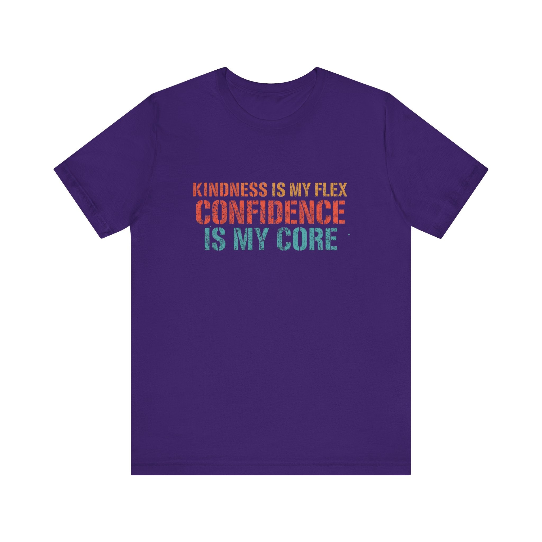 Confidence & Kindness Unisex Tee - Empowering Motivational Shirt