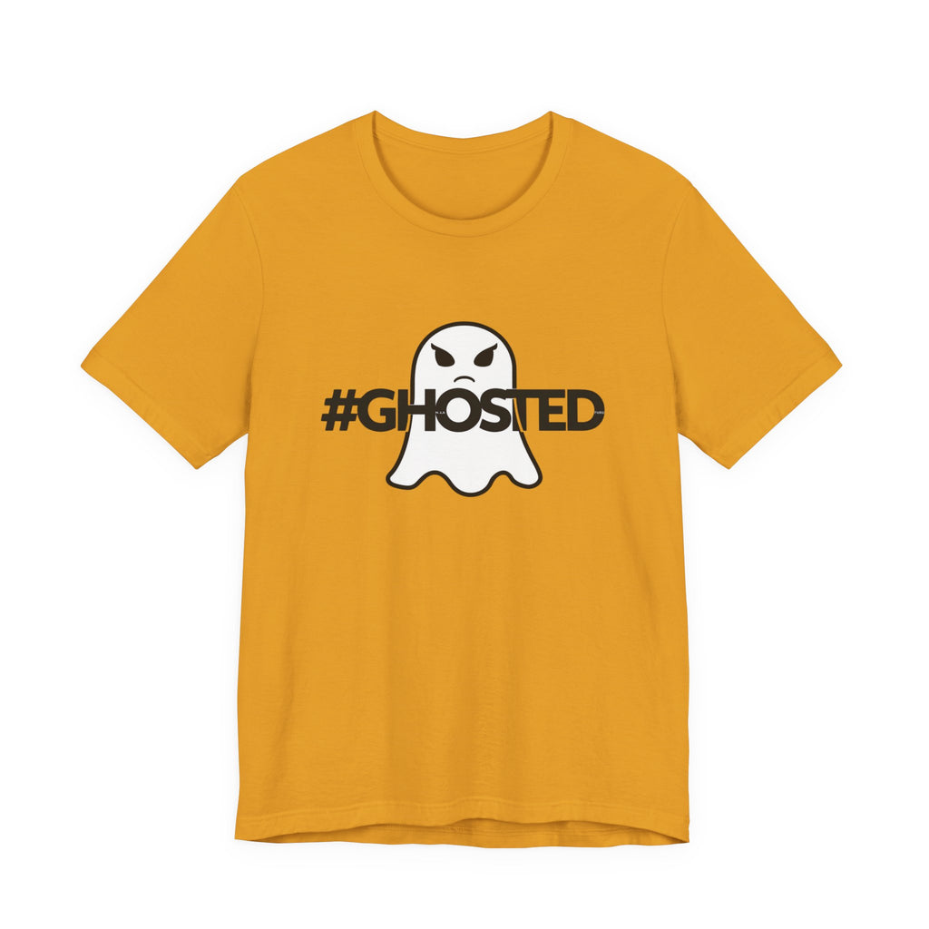 #GHOSTED Unisex Short Sleeve Tee - Trendy Graphic T-Shirt, Casual Wear, Halloween Costume, Gift for Friends, Everyday Fun