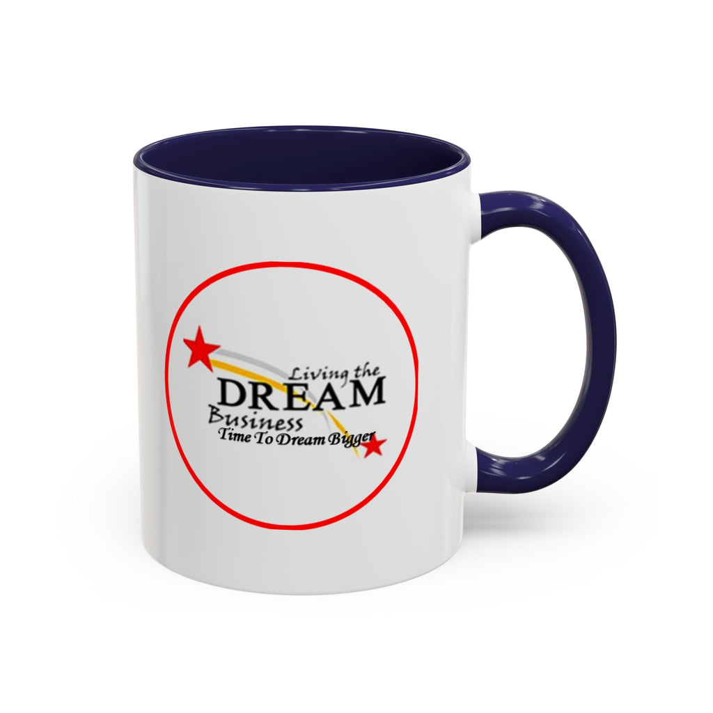 Living the Dream Accent Coffee Mug, Inspirational Mug, Gift for Entrepreneurs, Motivational Drinkware, Unique Coffee Cups, Office Decor