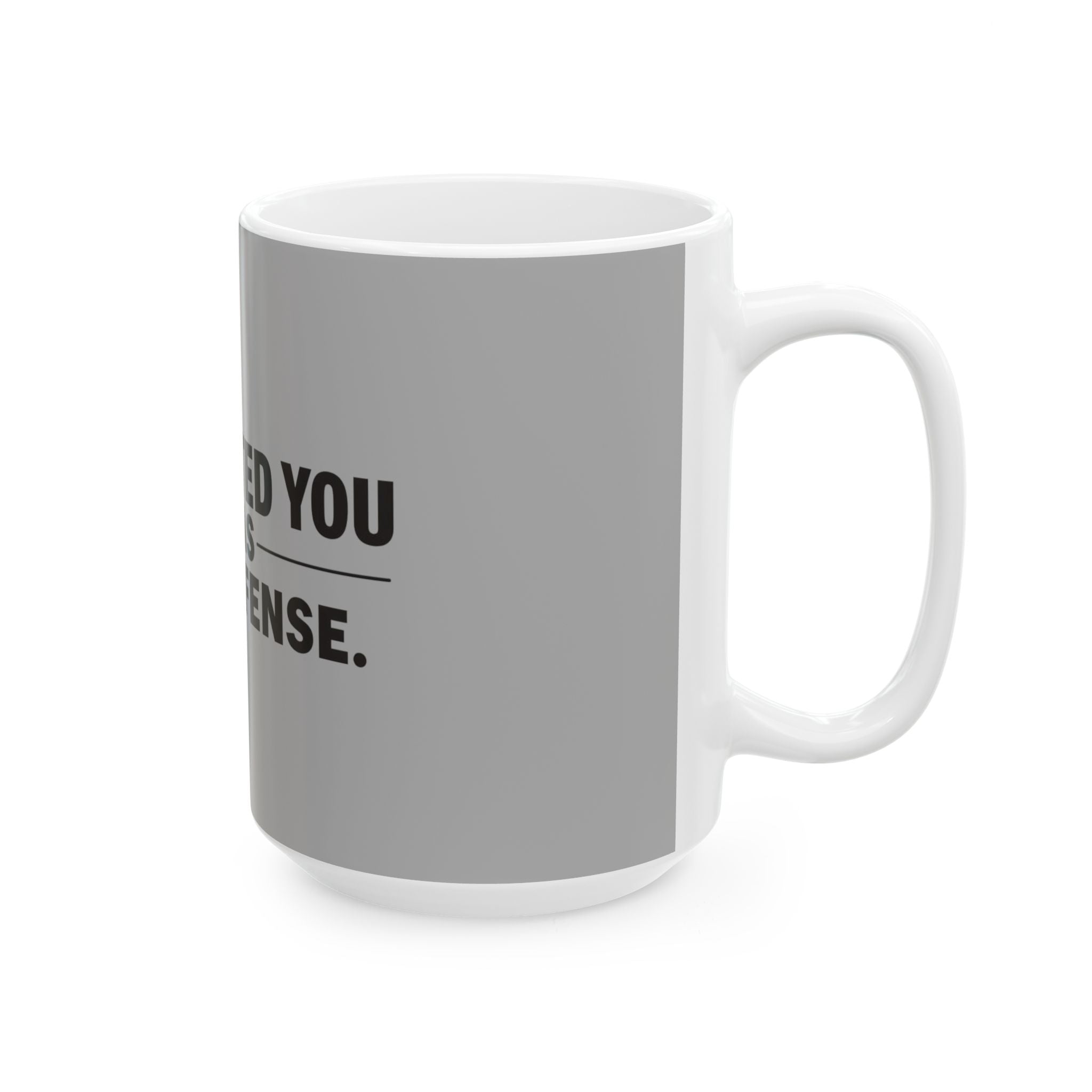Ceramic Mug, (11oz, 15oz)