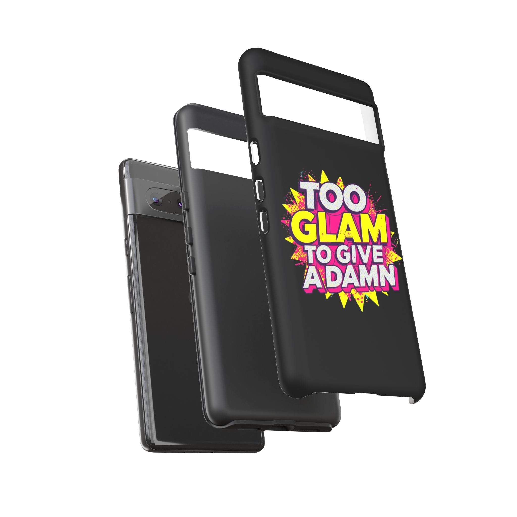 To Glam To Give a Damn, Tough Phone Case