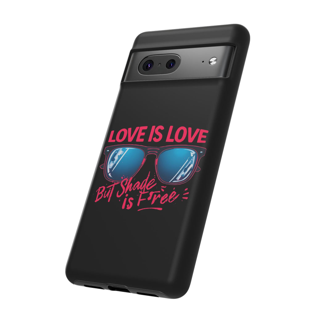 Love Is Love Phone Case, Fun Sunglasses Design, Unique Phone Accessory, Colorful Cell Phone Cover