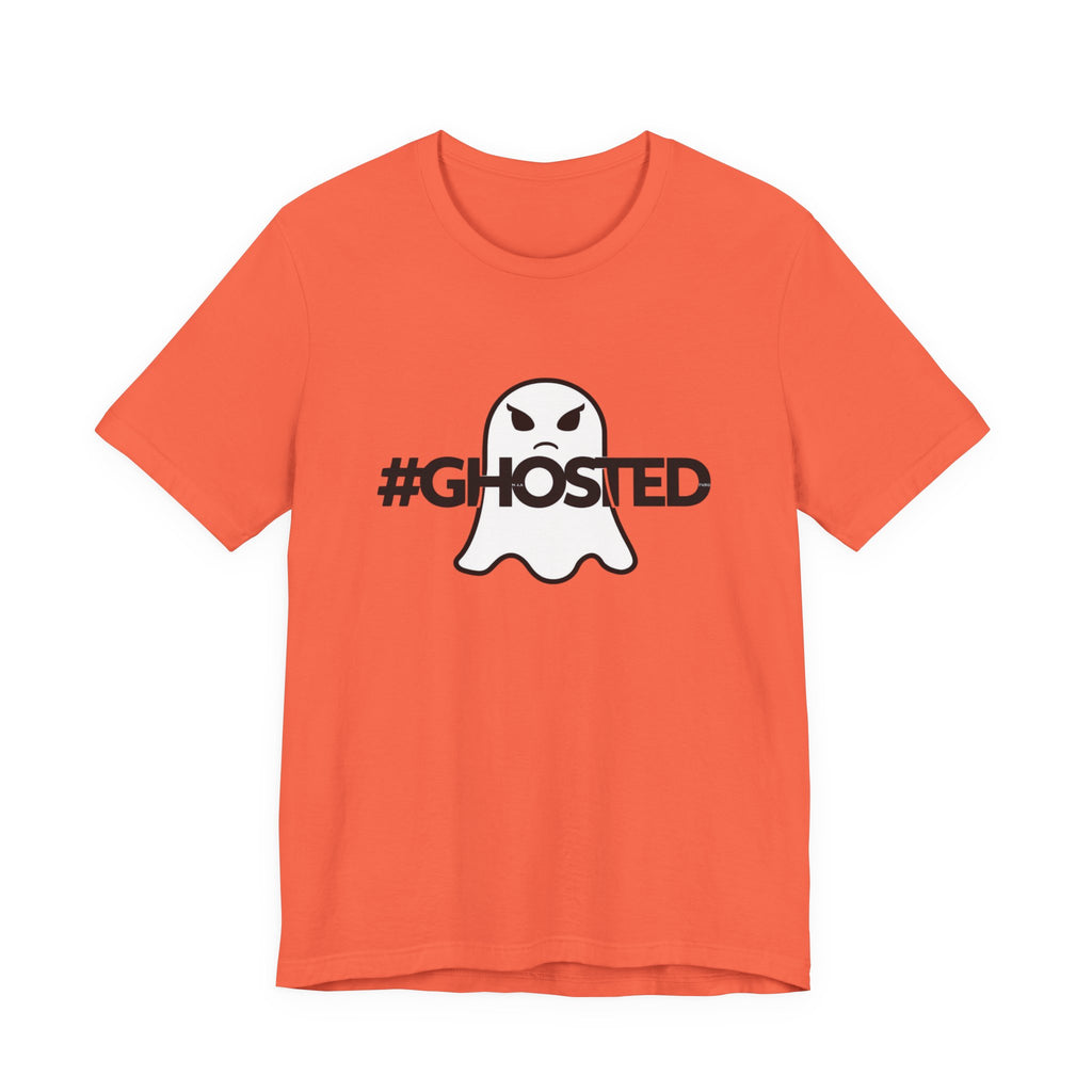 #GHOSTED Unisex Short Sleeve Tee - Trendy Graphic T-Shirt, Casual Wear, Halloween Costume, Gift for Friends, Everyday Fun