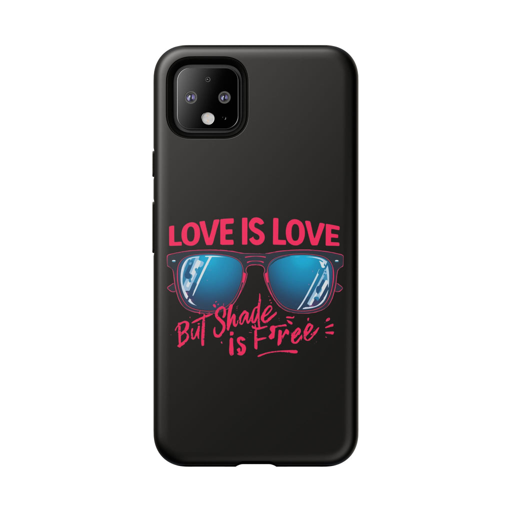 Love Is Love Phone Case, Fun Sunglasses Design, Unique Phone Accessory, Colorful Cell Phone Cover