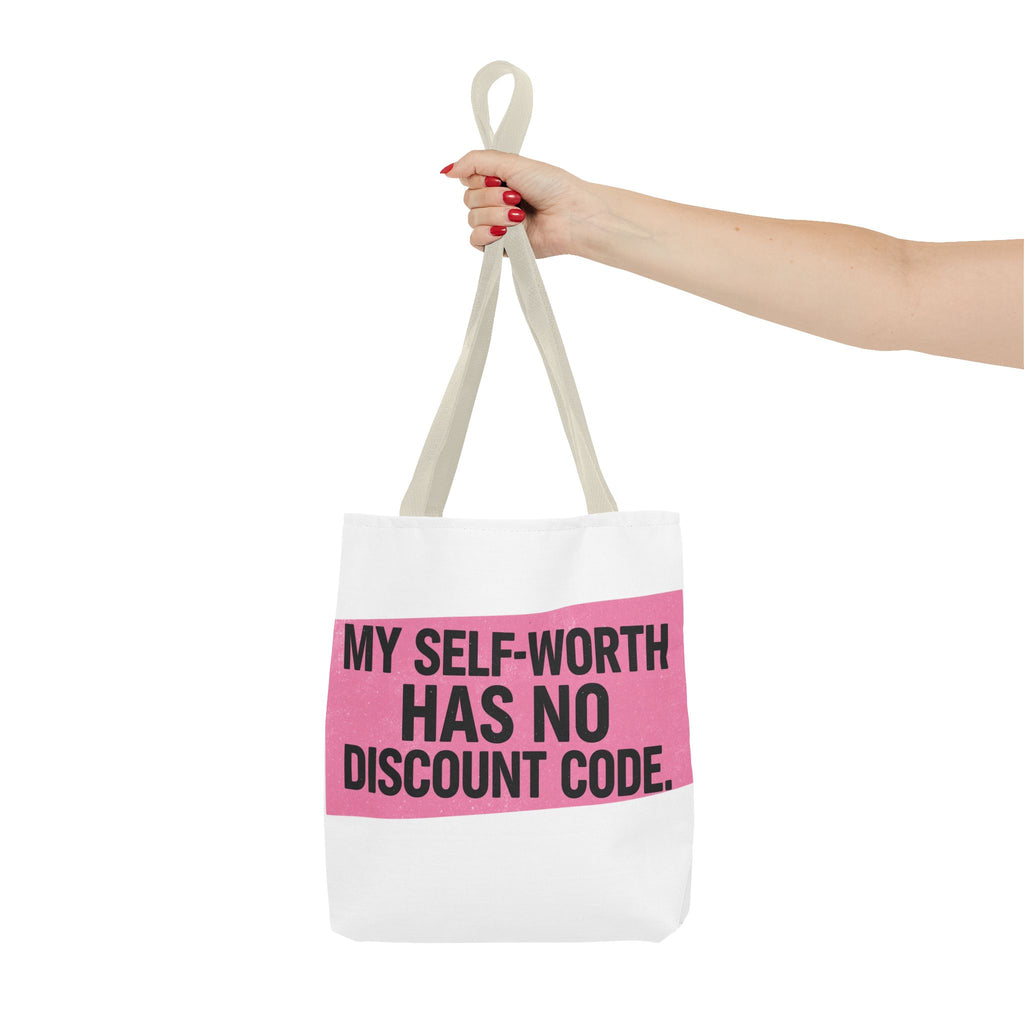 My Self-Worth Has No Discount Code - Empowering Tote Bag, Self love and body positive inspirational tote