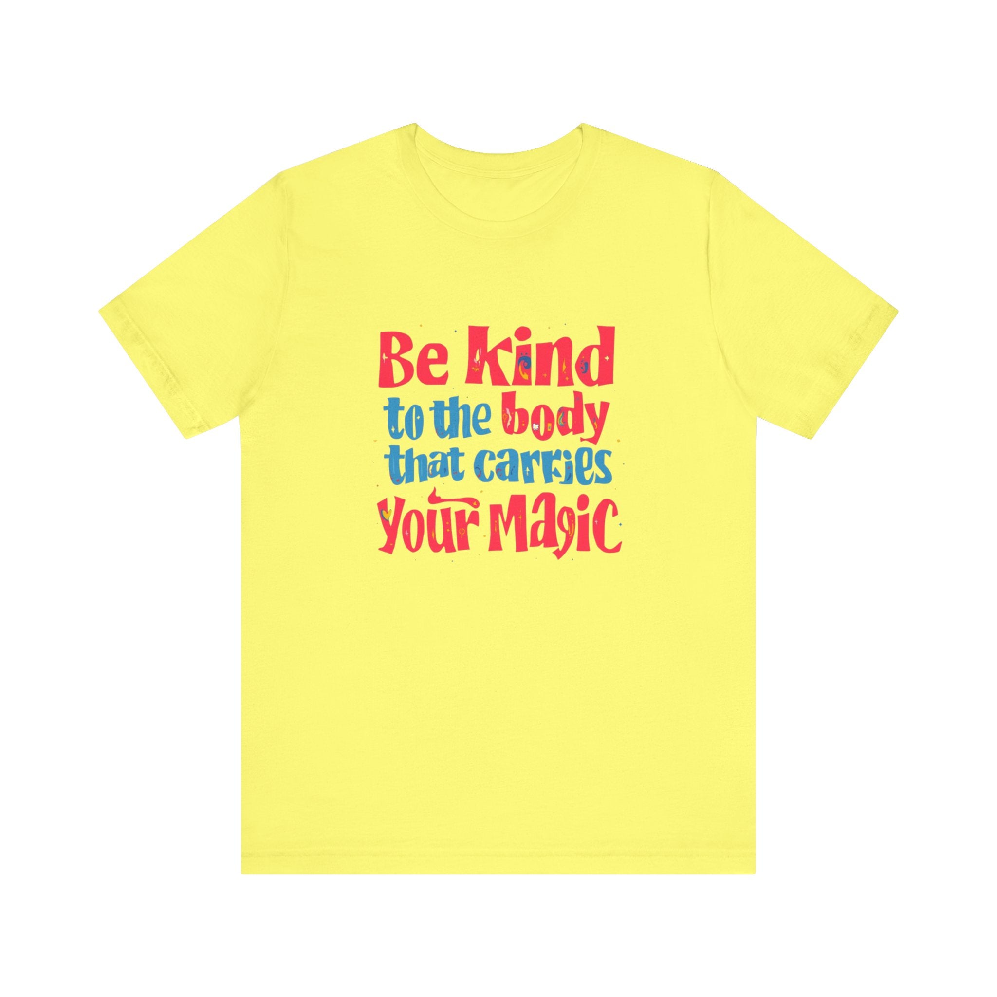 Kindness Magic Tee - Body Positive Unisex Short Sleeve Shirt, Motivational Gift, Self-Care Apparel, Inspirational Tee, Relaxed Fit T-Shirt, Body [...]
