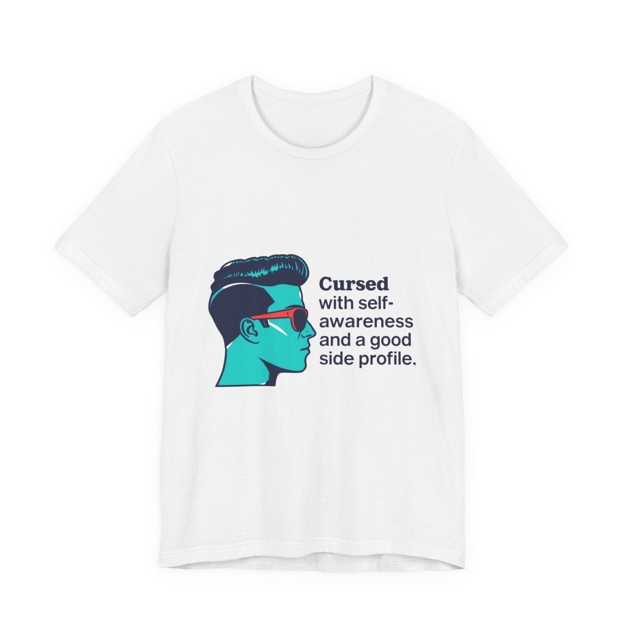 Cursed Self-Awareness T-Shirt, Funny Tee, Gift for Him, Casual Wear, Humor Shirt, Unique Gift Idea
