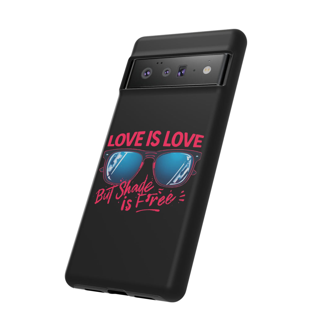 Love Is Love Phone Case, Fun Sunglasses Design, Unique Phone Accessory, Colorful Cell Phone Cover